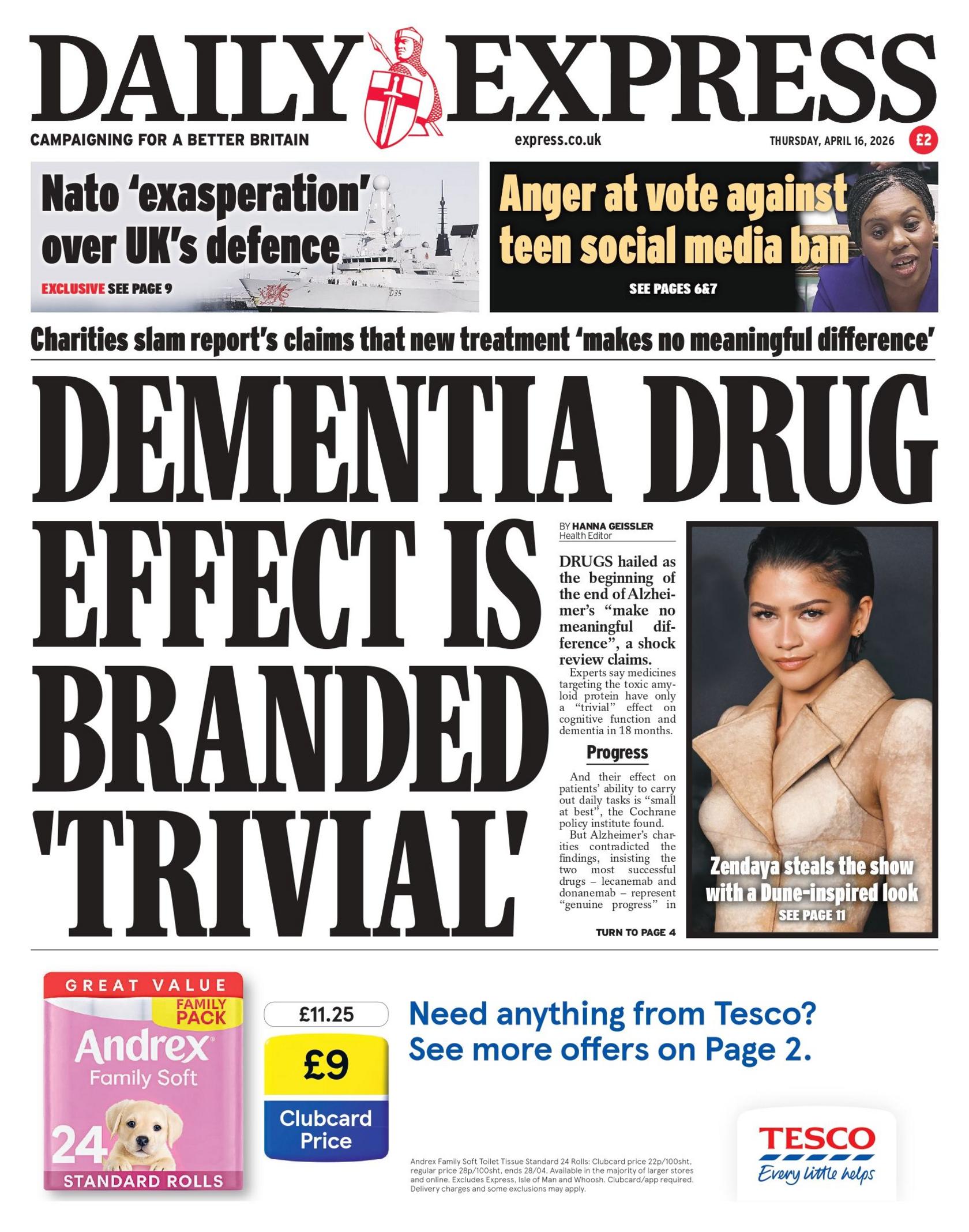 "Efekti i ilaçit për demencë cilsohet 'i parëndësishëm'", shkruhet në titullin kryesor në faqen e parë të Daily Express.