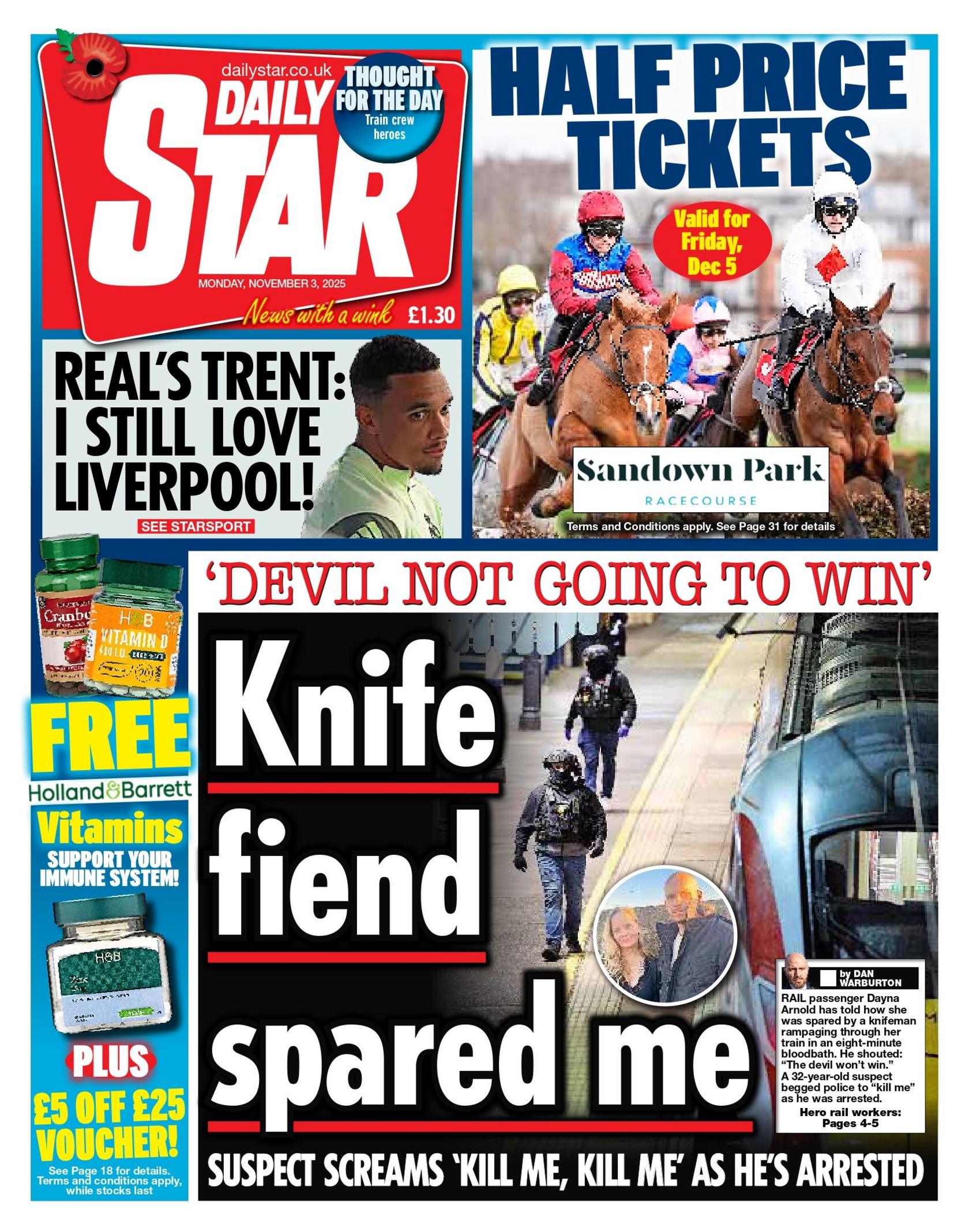 The headline on the front page of the Daily Star reads: "Knife fiend spared me". 