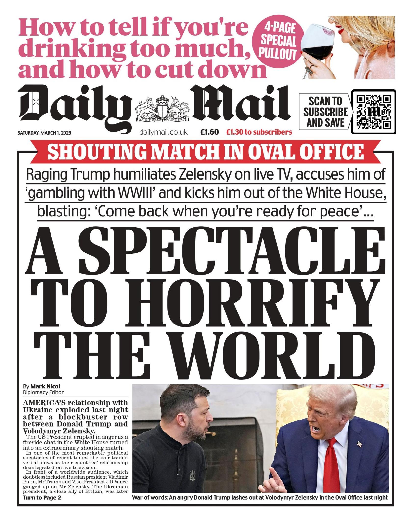 The headline on the front page of the Daily Mail reads: "A spectacle to horrify the world"