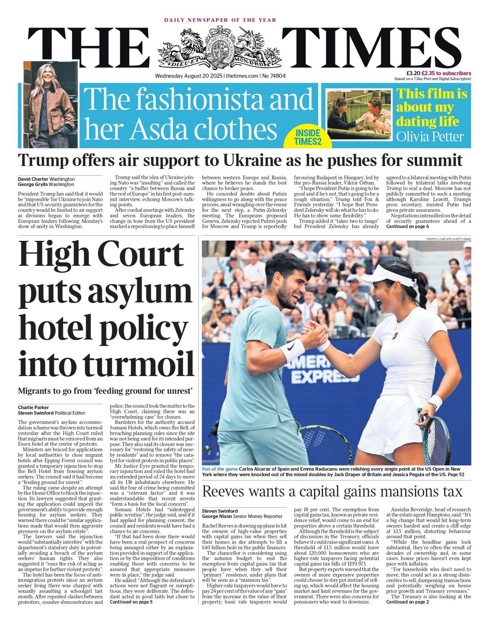 "High Court puts asylum hotel policy into turmoil" reads the headline on the front page of The Times.