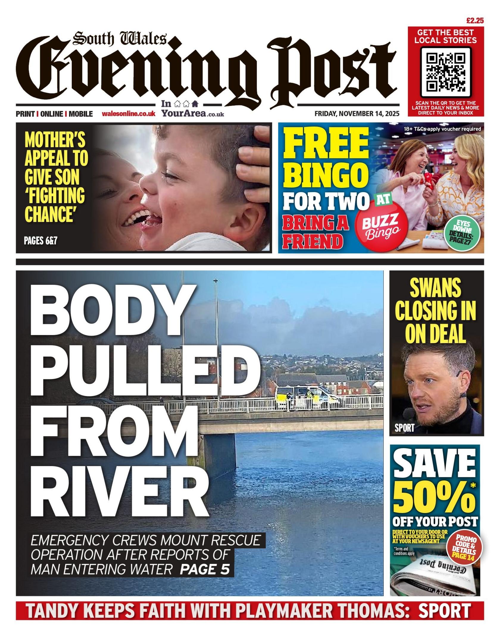 The front page of South Wales Evening Post. Main headline reads: body pulled from river