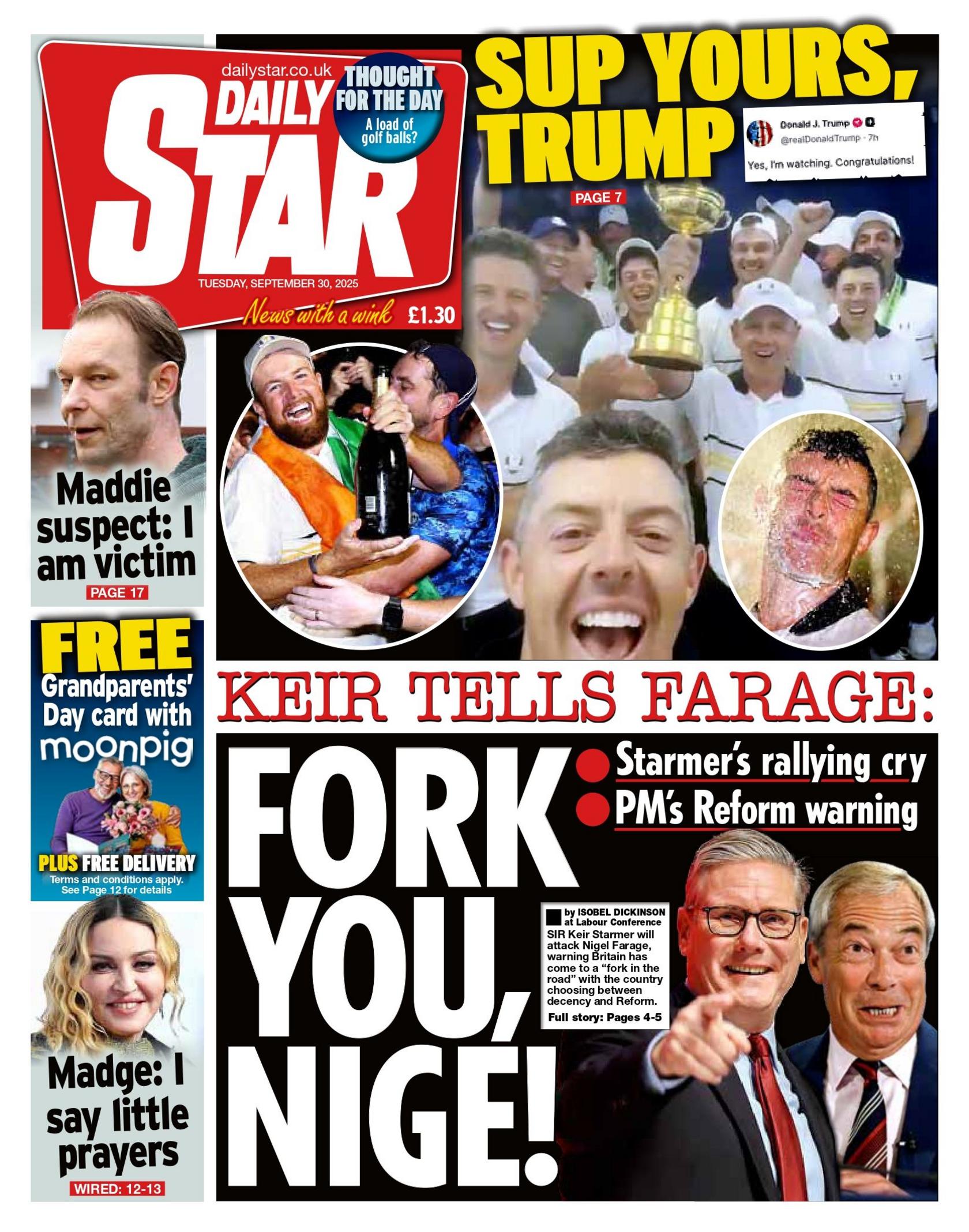 The headline on the front page of the Daily Star reads: "Keir tells Farage: Fork you, Nige!" 