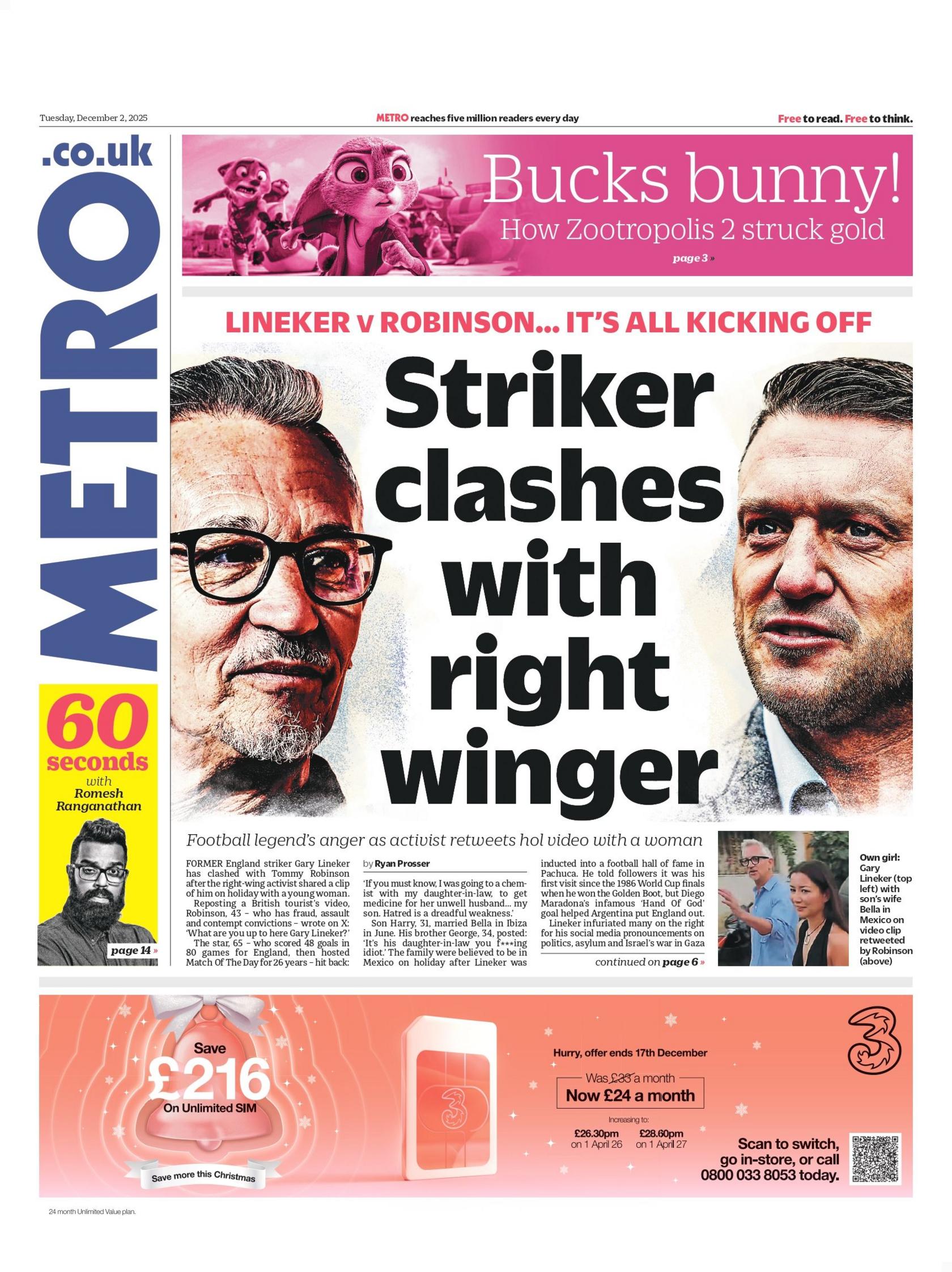 "Striker clashes with right winger" reads the headline on the front page of Metro.