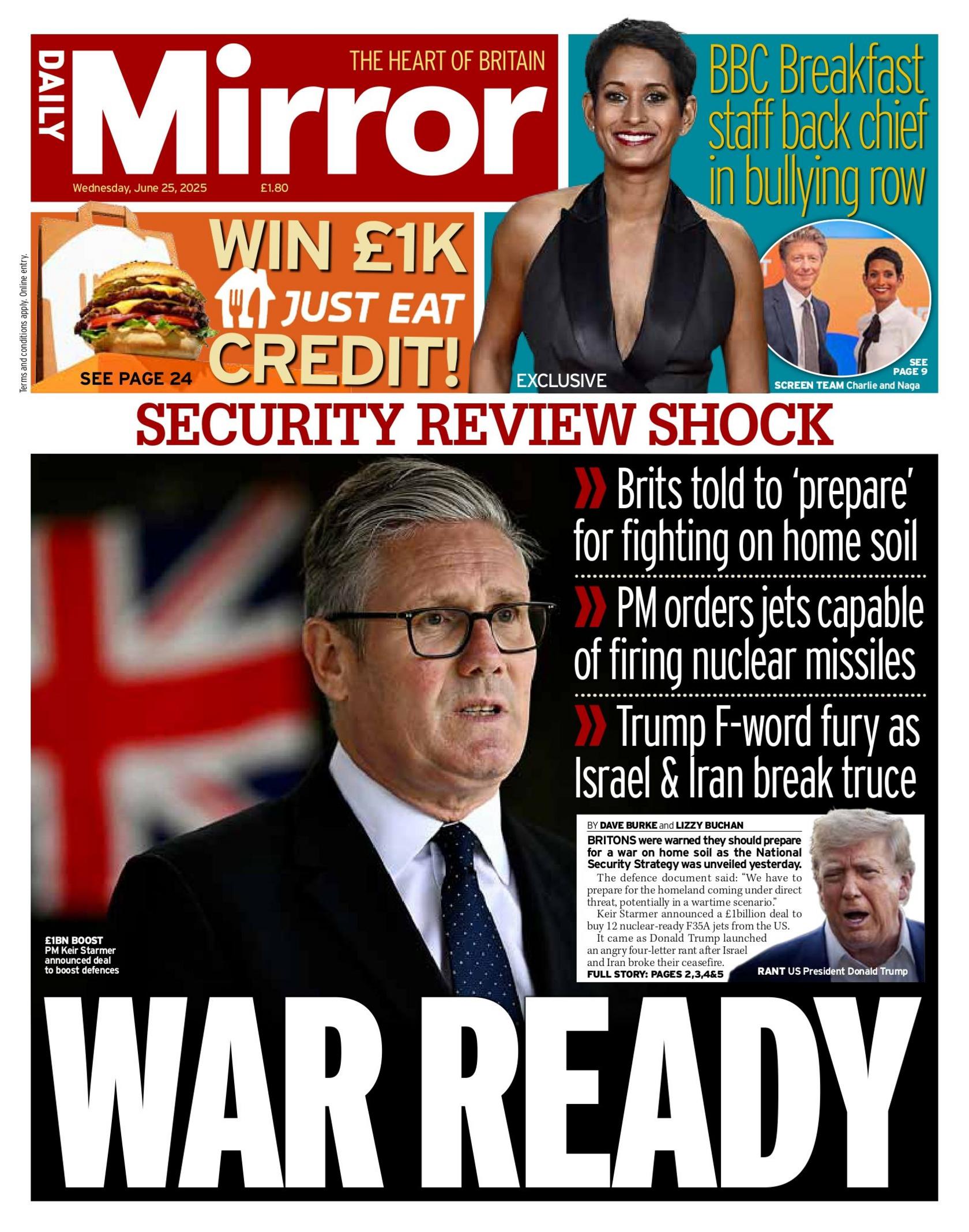 "War ready" reads the headline on the front page of the Daily Mirror.