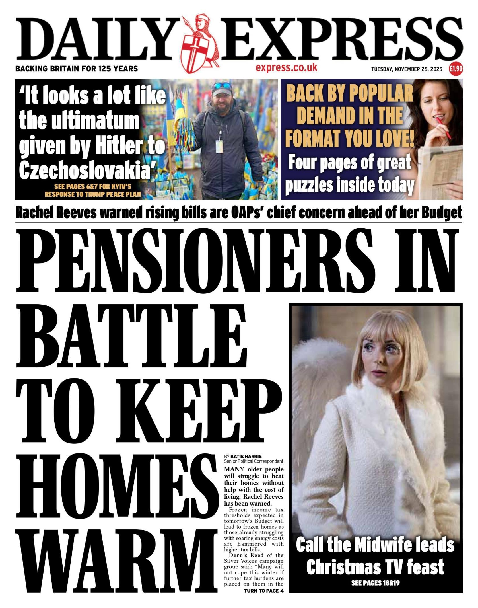 "Pensioners in battle to keep homes warm: Rachel Reeves warned rising bills are OAPs' chief concern ahead of her Budget," reads the headline on the front page of the Daily Express.