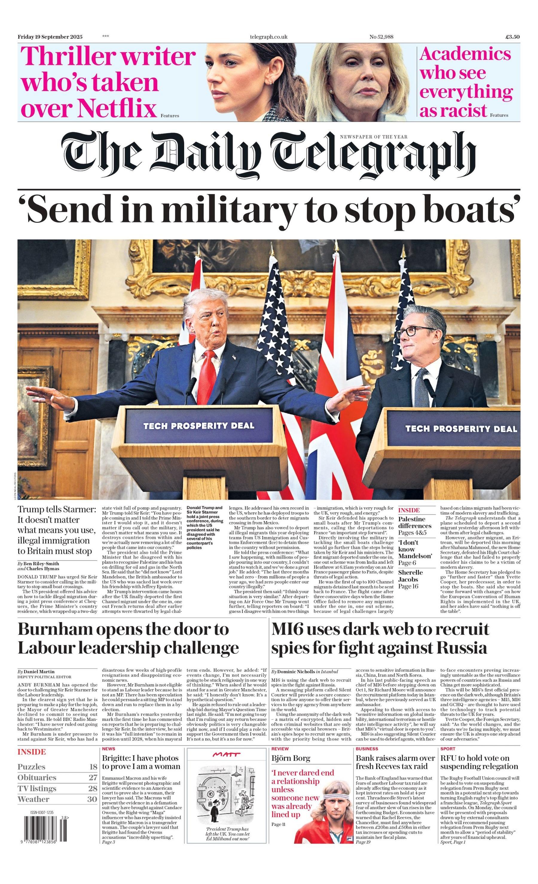 "'Send in military to stop boats'," reads the headline on the front page of The Daily Telegraph.