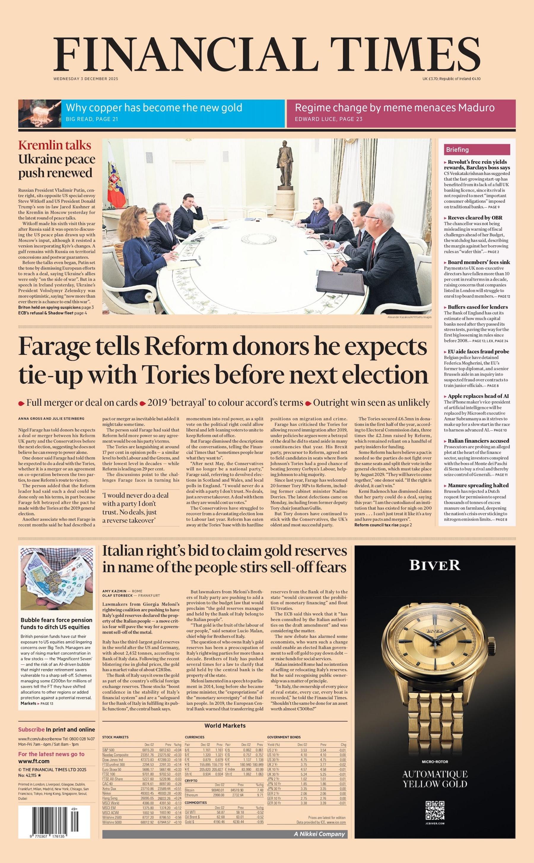 "Farage tells Reform donors he expects tie-up with Tories before next election" reads the headline on the front page of the Financial Times.