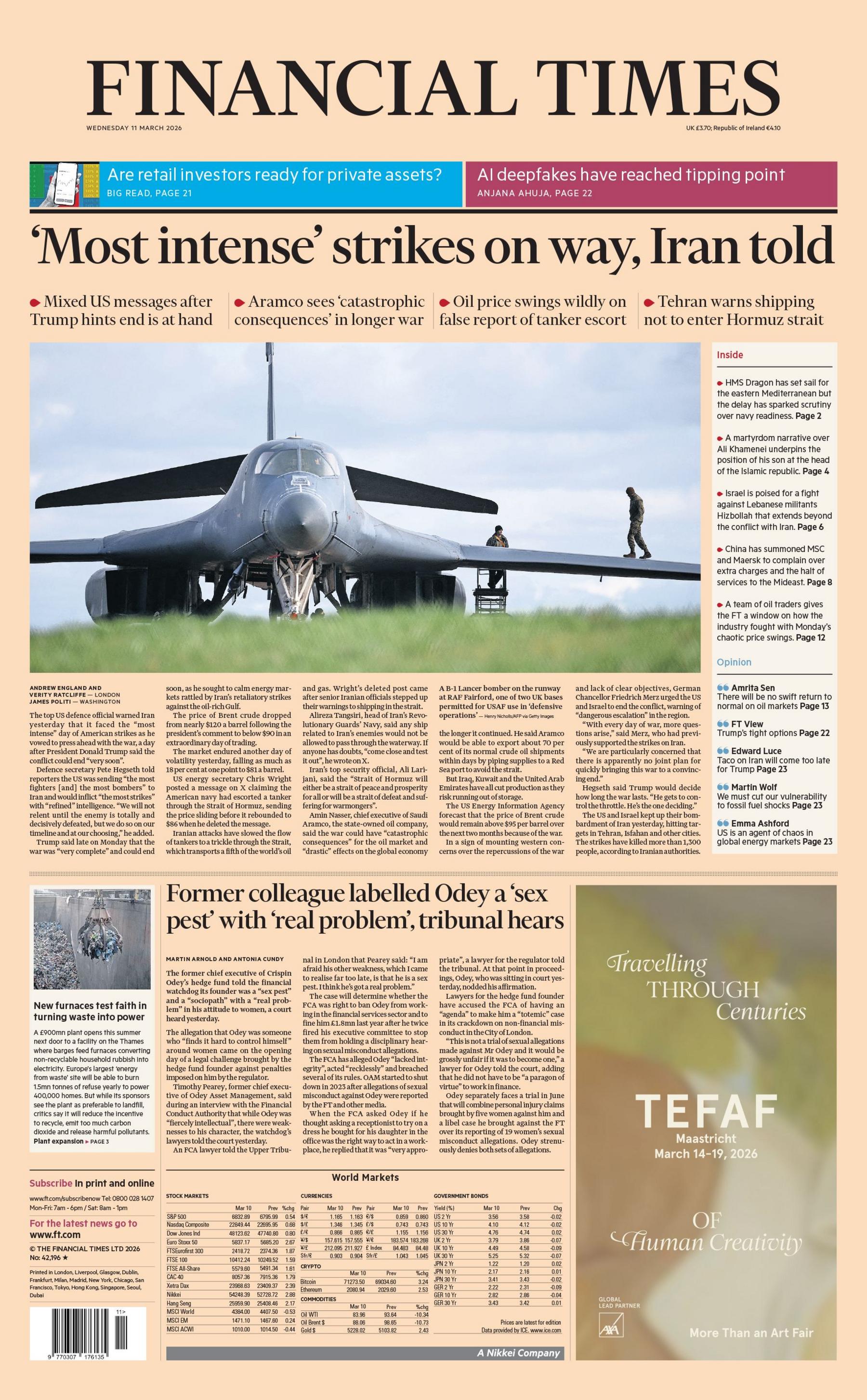 "Sulmet 'më intensive' janë duke ardhur, njoftohet për Iranin", shkruhet në titullin kryesor në faqen e parë të Financial Times.