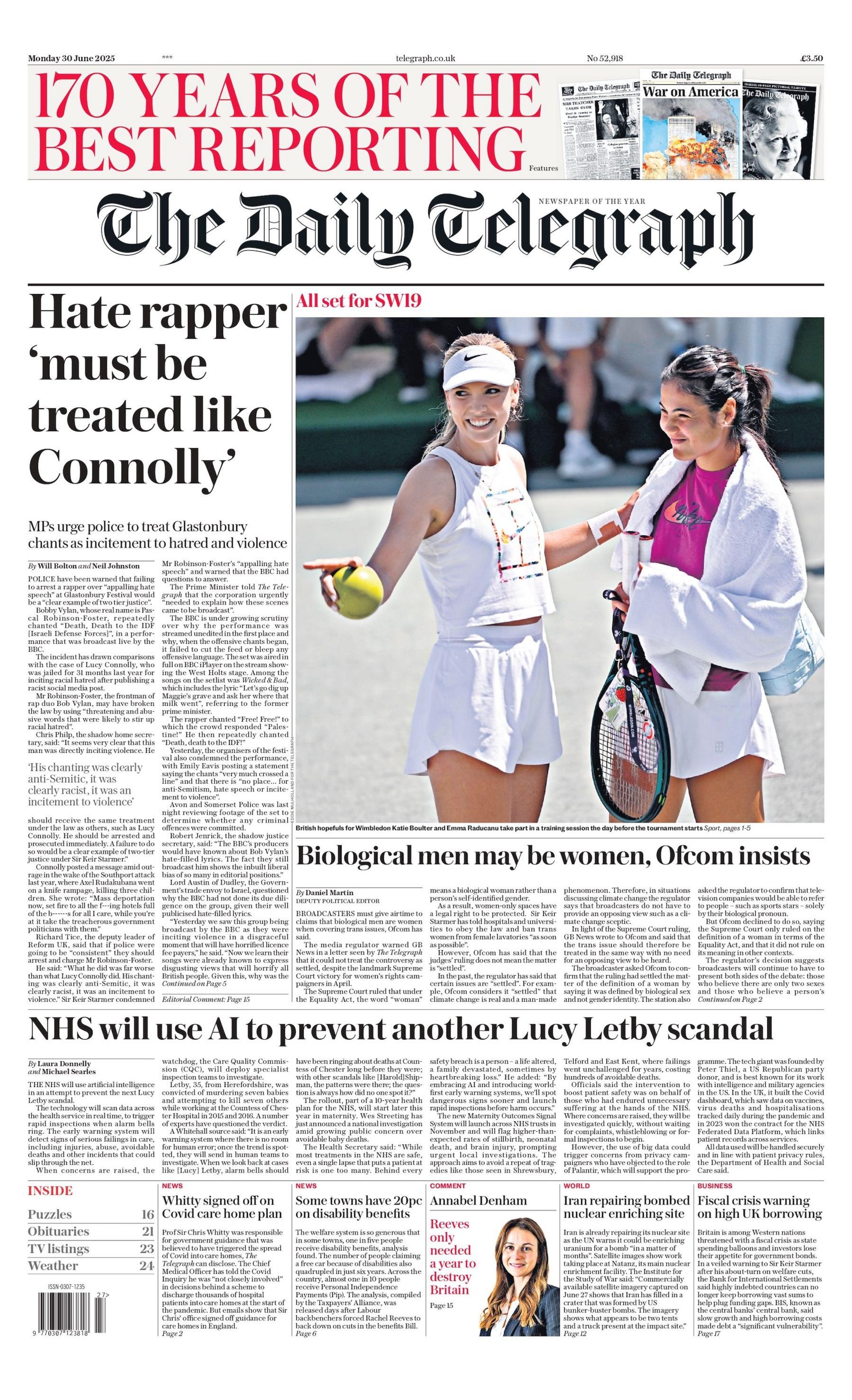 "Hate rapper 'must be treated like Connolly'" reads the headline on the front page of The Daily Telegraph.
