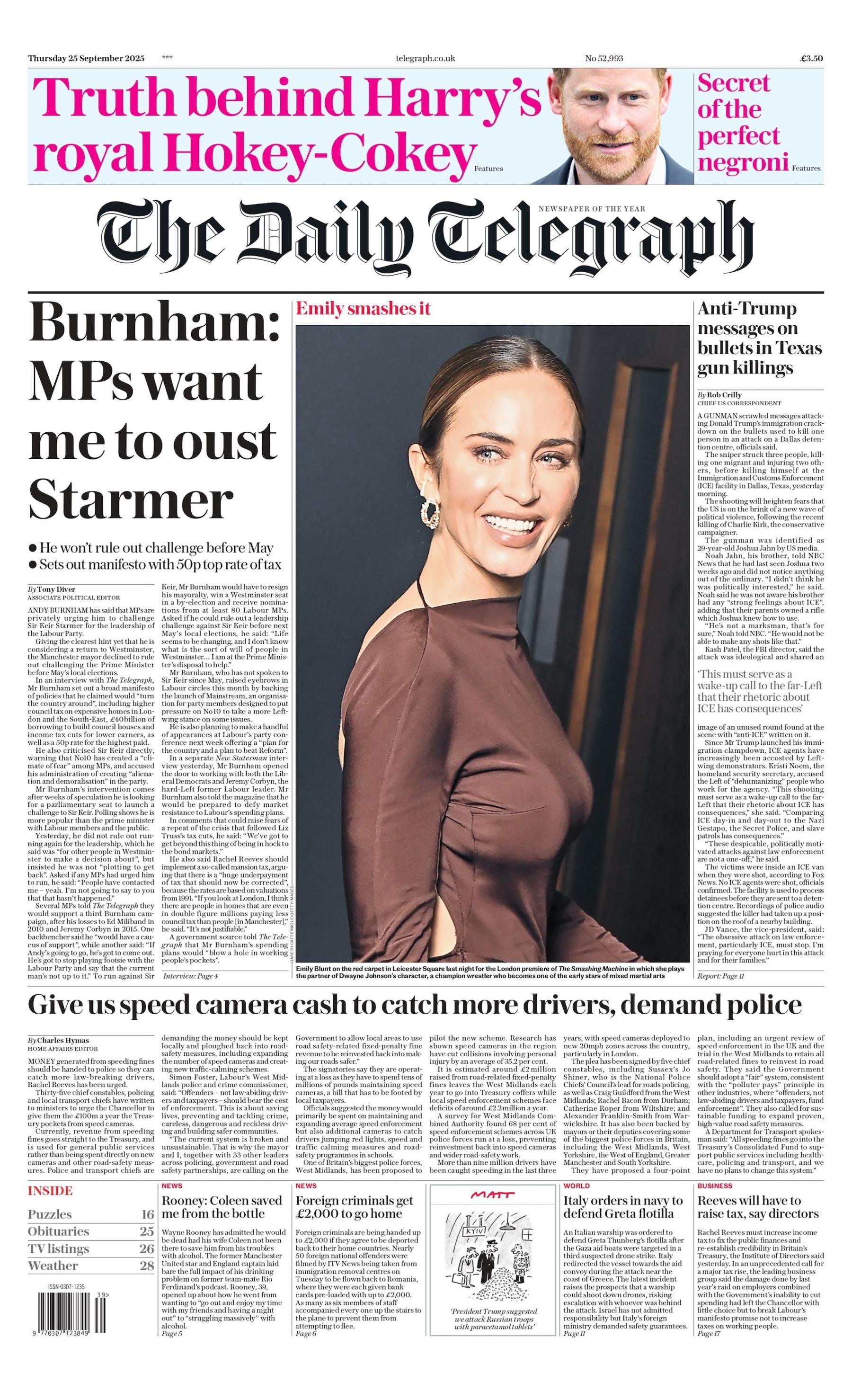 "Burnham: MPs want me to oust Starmer" reads the headline on the front page of The Daily Telegraph.
