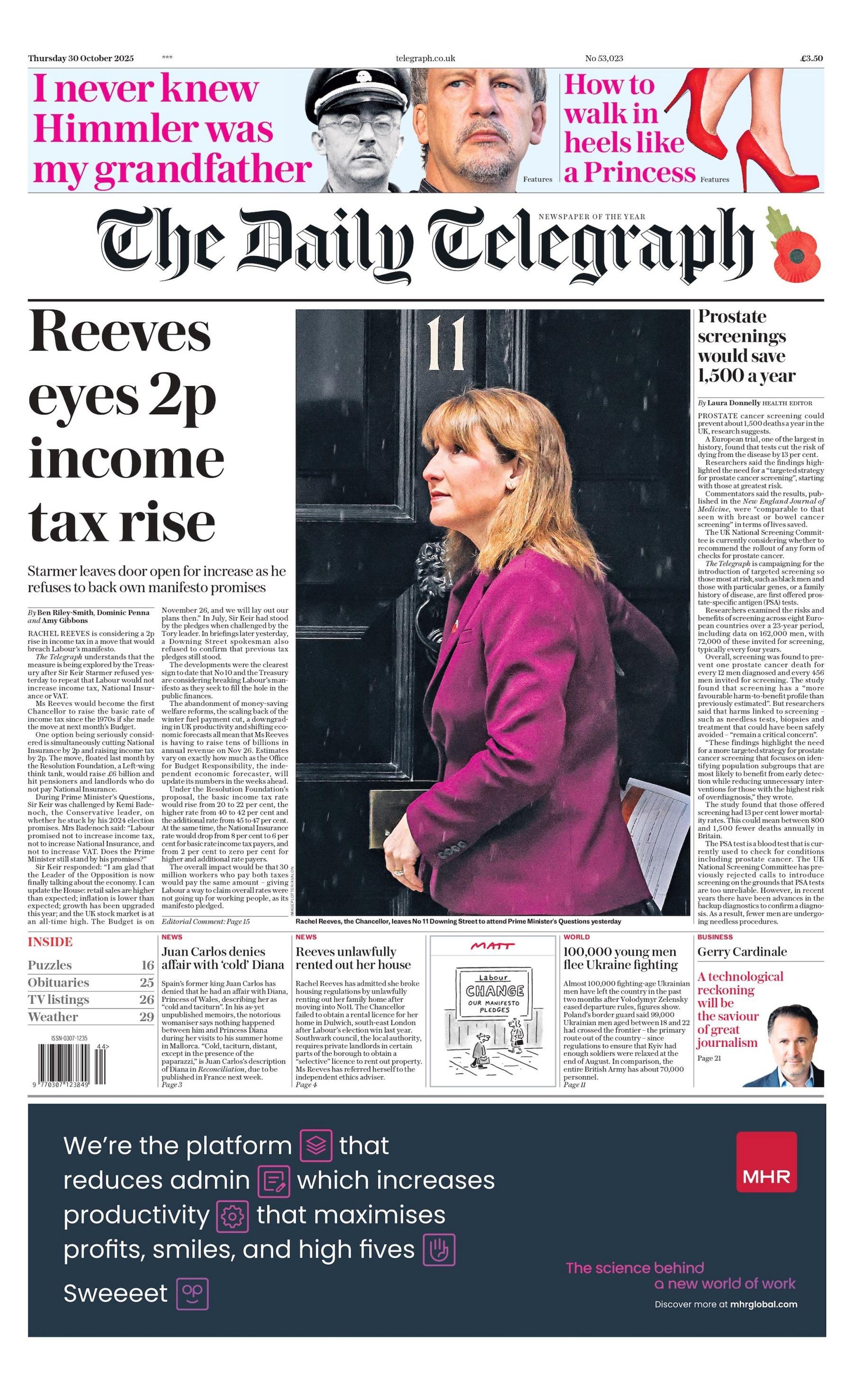 "Reeves eyes 2p income tax rise" reads the headline on the front page of The Daily Telegraph.