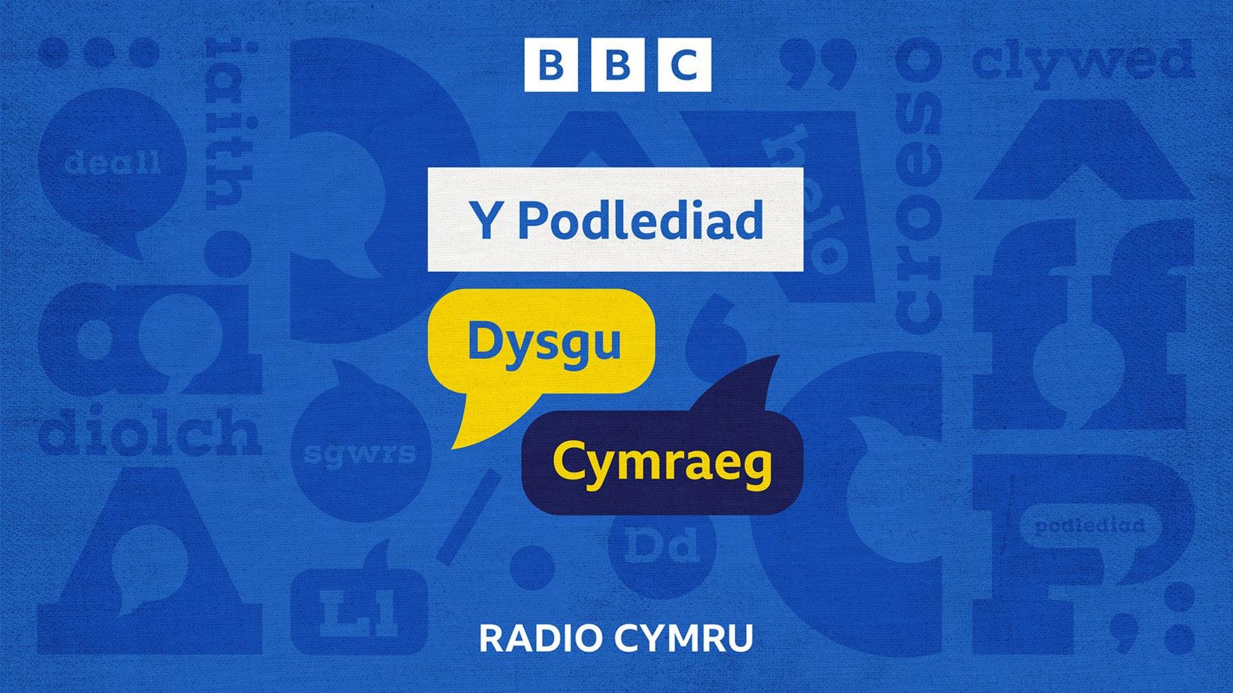 Clawr Y Podlediad Dysgu Cymraeg