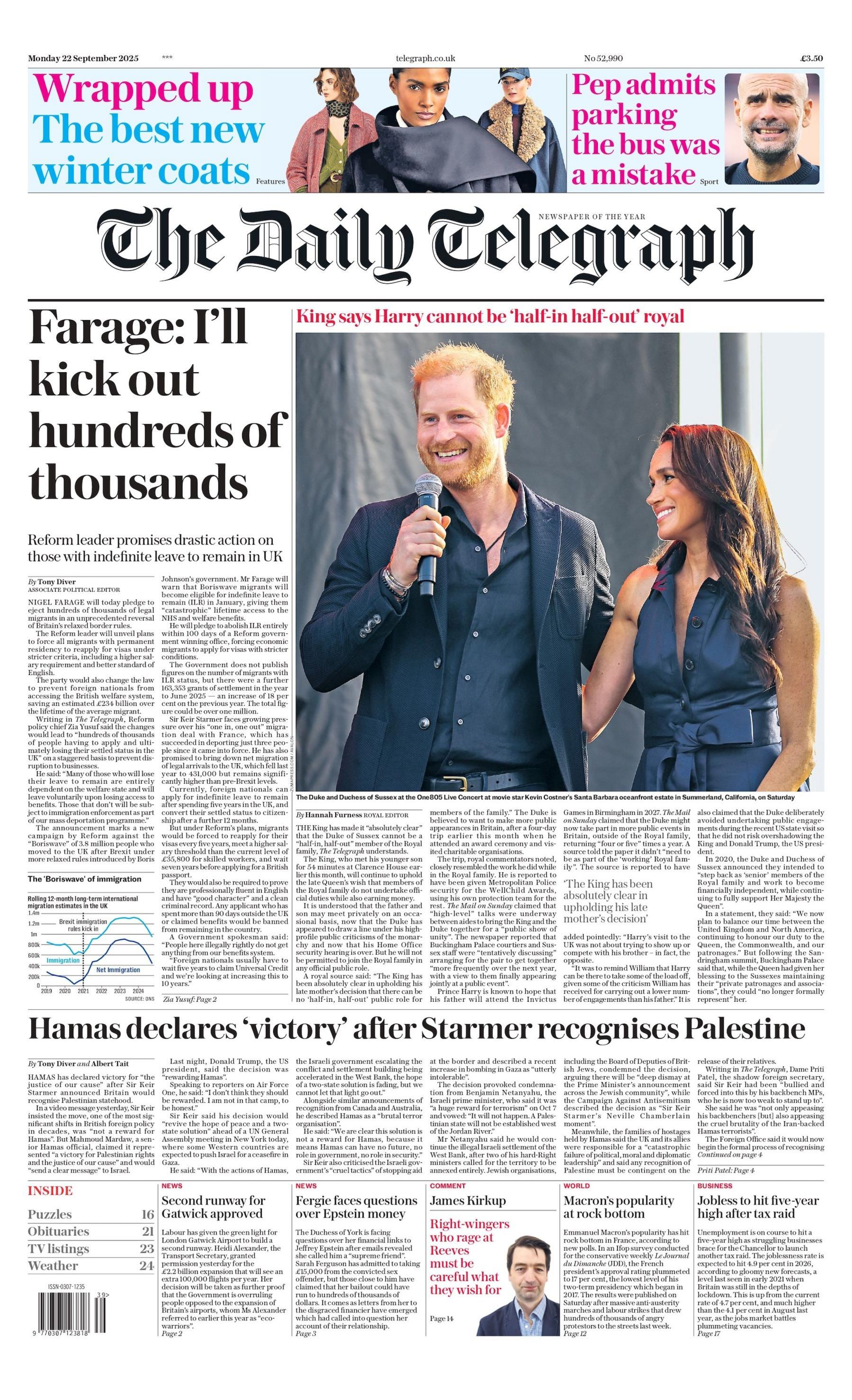 "Farage: I'll kick out hundreds of thousands" reads the headline on the front page of The Daily Telegraph.