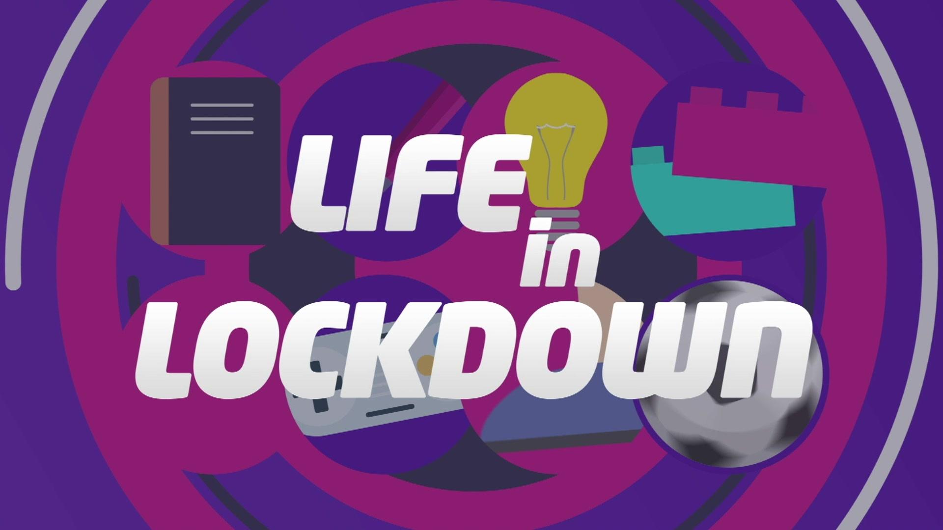 Life in Lockdown: Your top tips