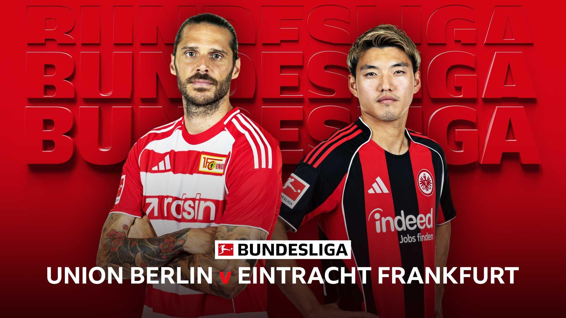 Union Berlin v Eintracht Frankfurt