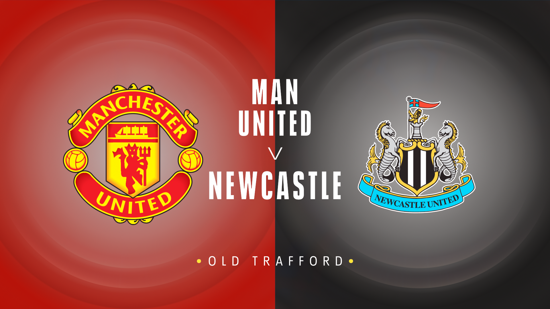Man Utd v Newcastle