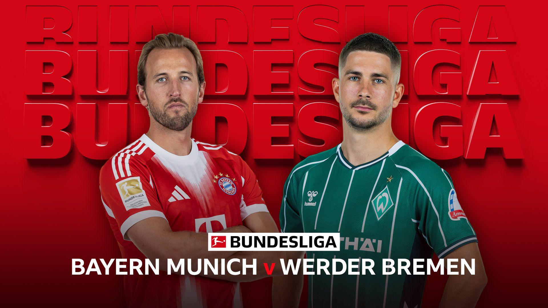 Watch Bayern Munich v Werder Bremen live on BBC on Friday - BBC Sport