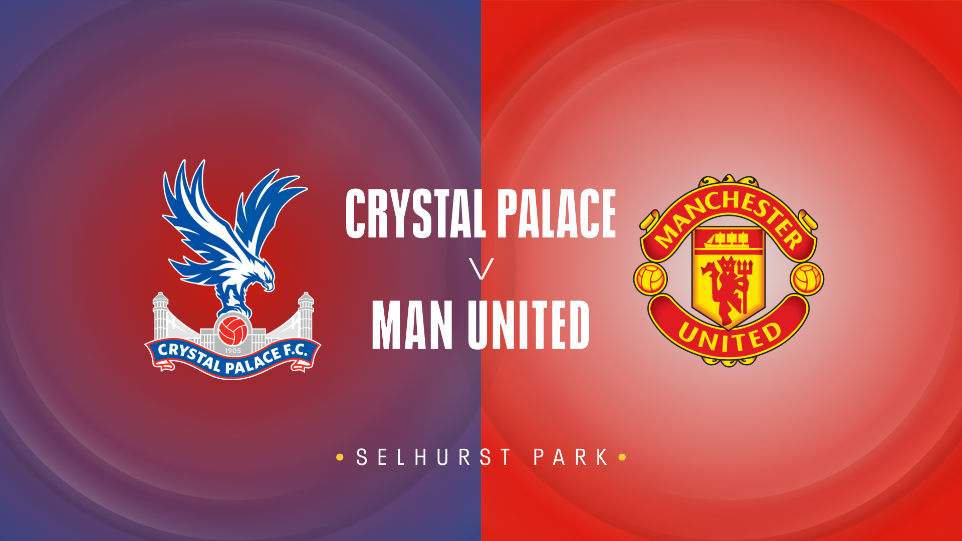 Crystal Palace v Man Utd