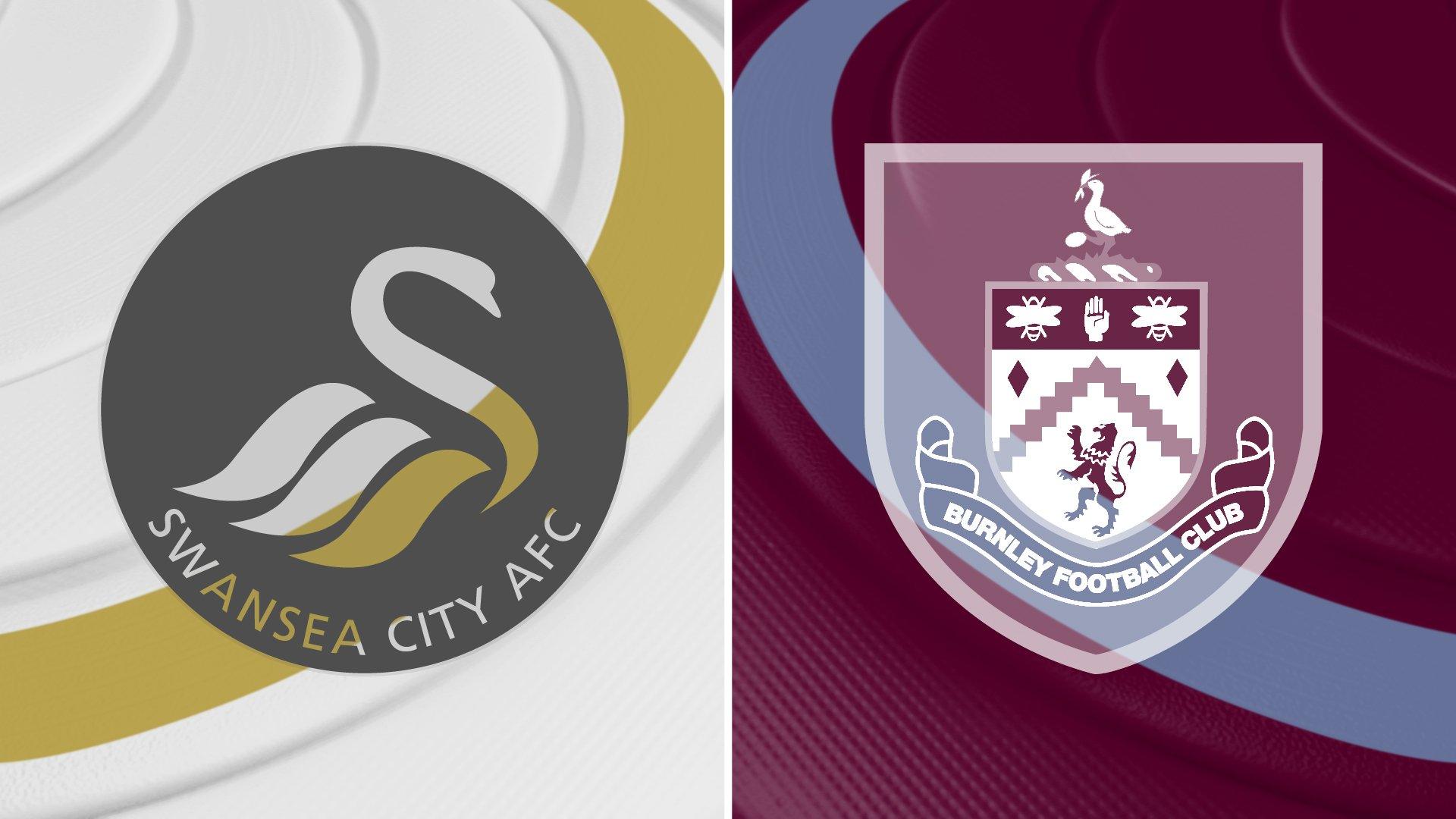 Swansea v Burnley