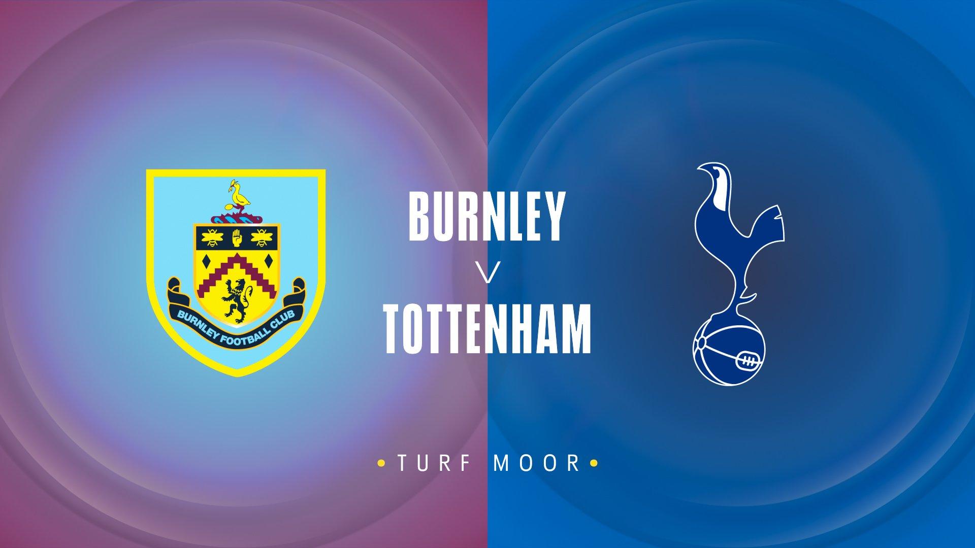 Burnley v Tottenham