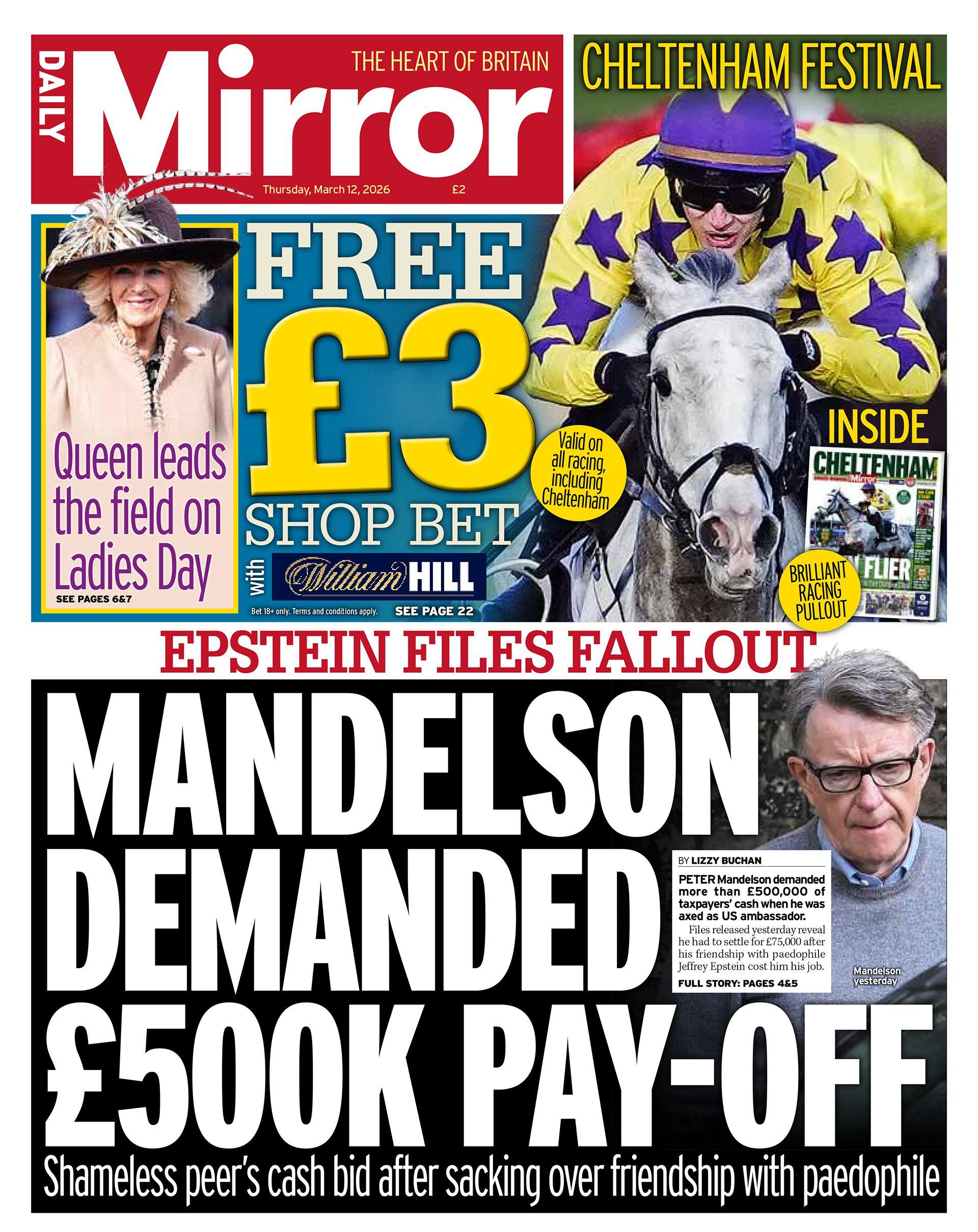 “Epstein paraqet pasojat: Mandelson kërkoi 500 mijë paund dëmshpërblim”, shkruhet në titullin kryesor në faqen e parë të Daily Mirror.