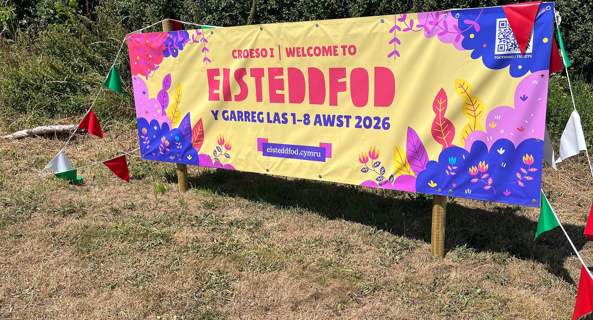 Sign for Eisteddfod Y Garreg Las