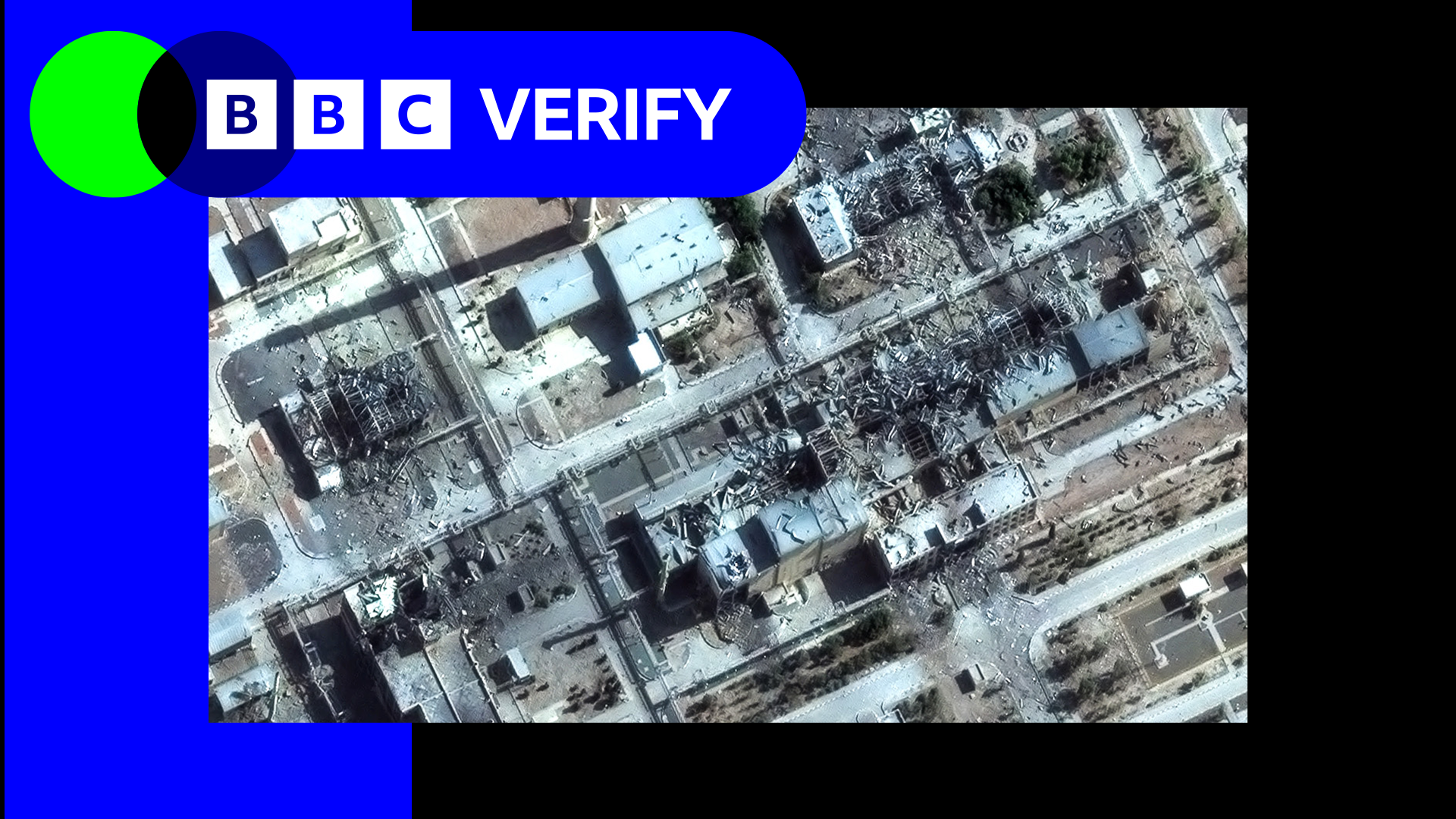 BBC Verify branded image showing a satellite picture a a damaged building at Mehrabad airport, Iran