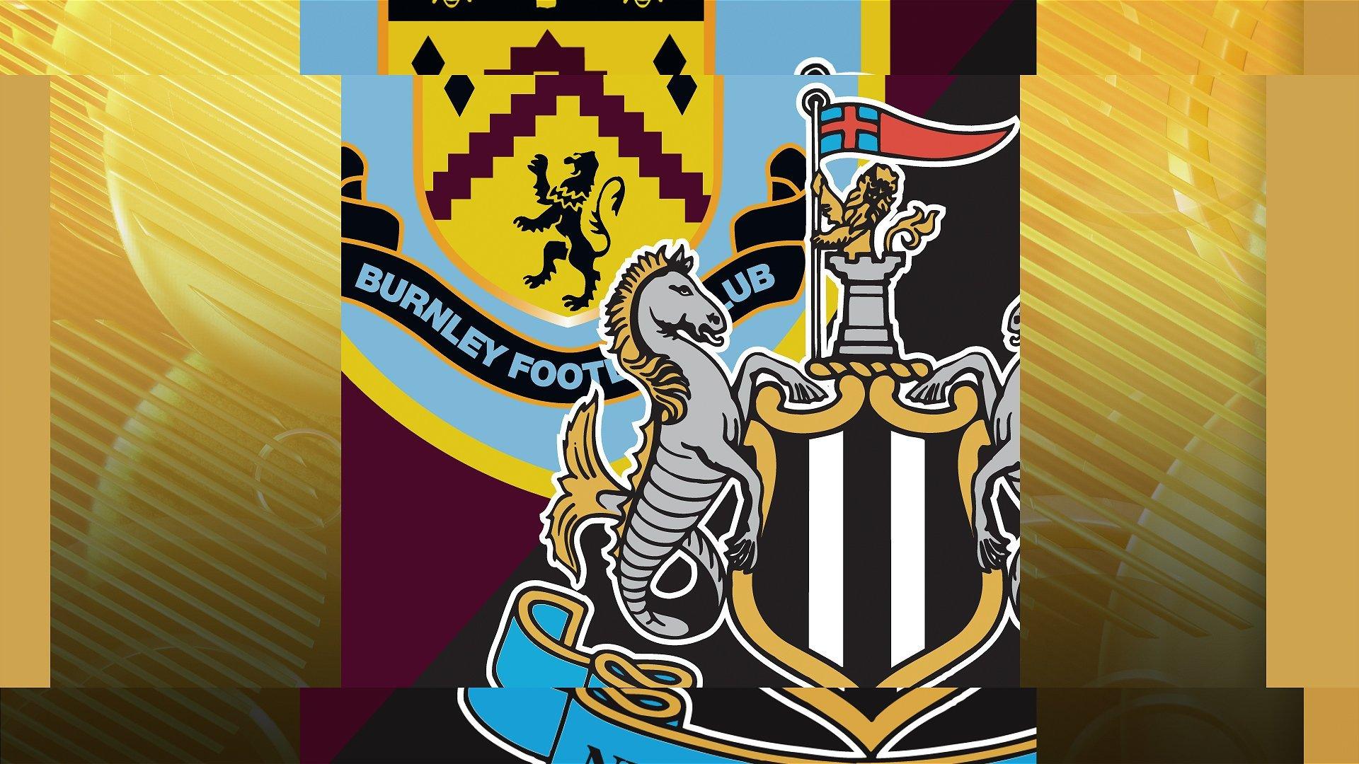 Burnley v Newcastle