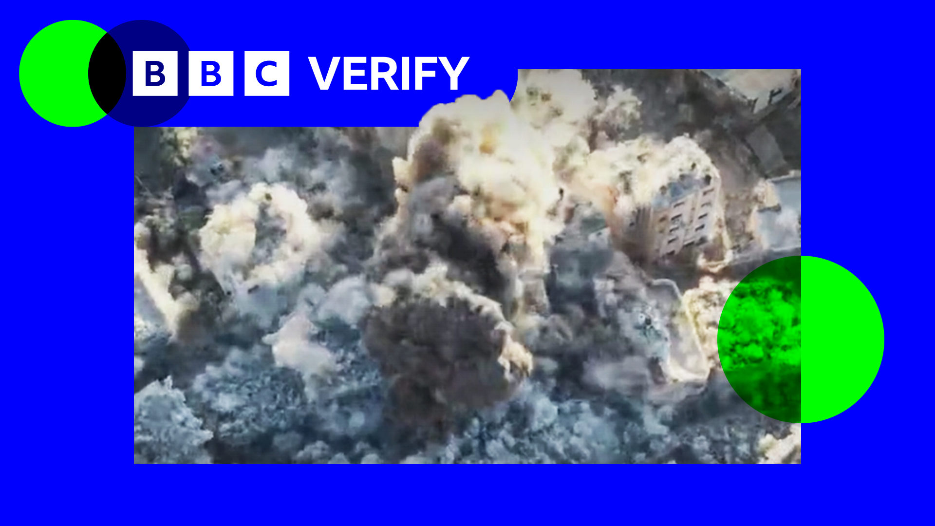 A screengrab from a video showing the demolition of a building in Gaza City. Smoke is seen erupting from several buildings as explosives are detonated. The image is imposed over the BBC Verify colours and branding. 