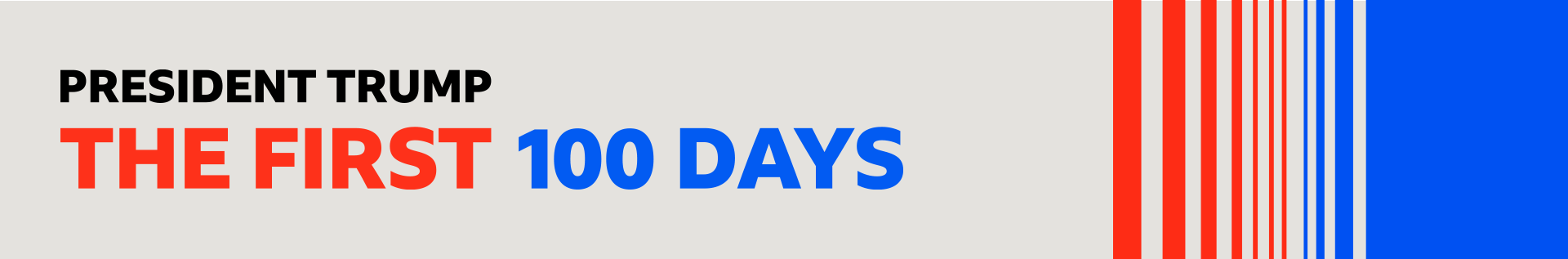 A red and blue BBC banner reads: "President Trump: The first 100 days"