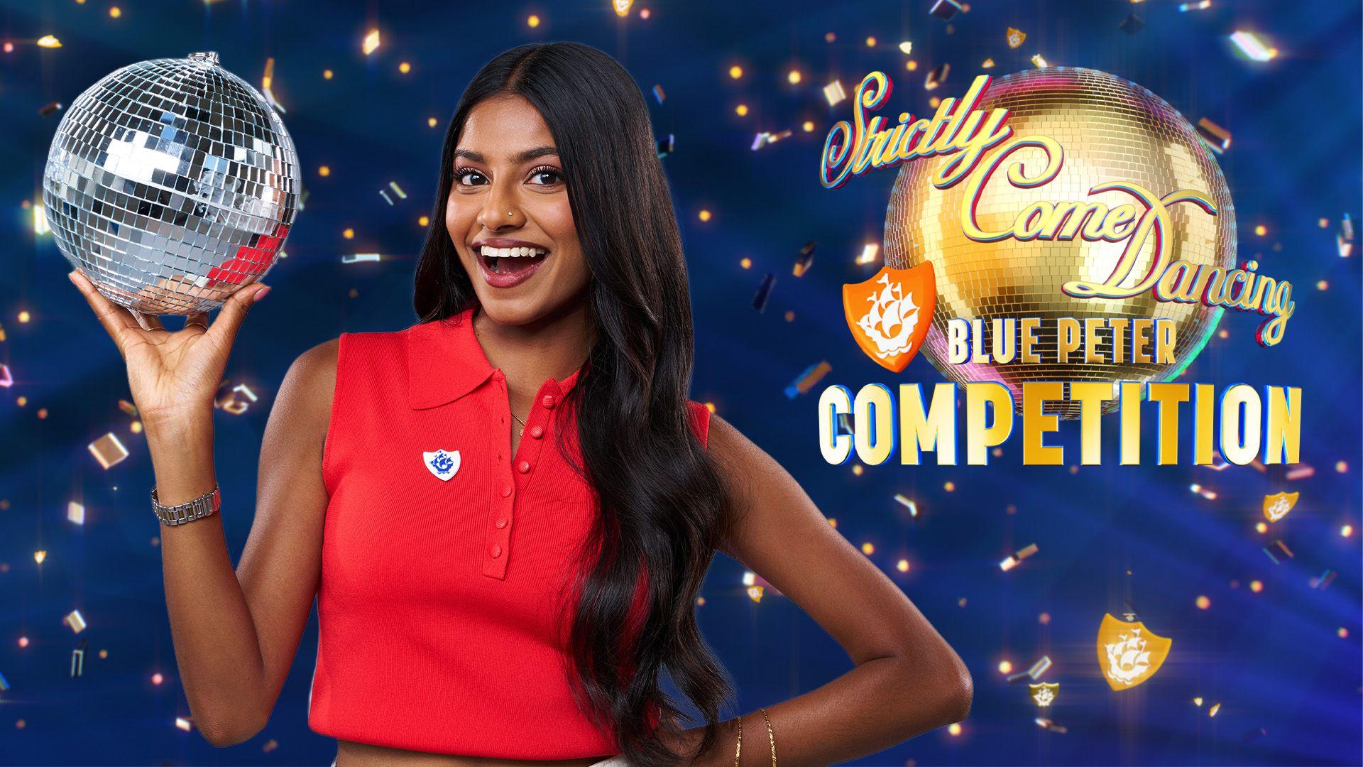 Blue Peter presenter Shini holding glitter ball with Strictly logo and Blue Peter competition in background.