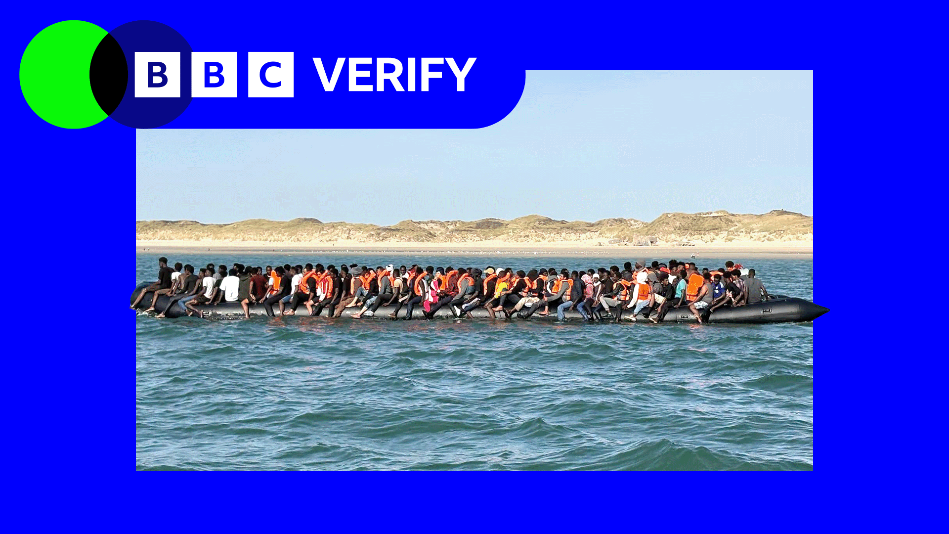 An image of migrants wearing red lifejackets in an inflatable boat, in BBC Verify branding. 