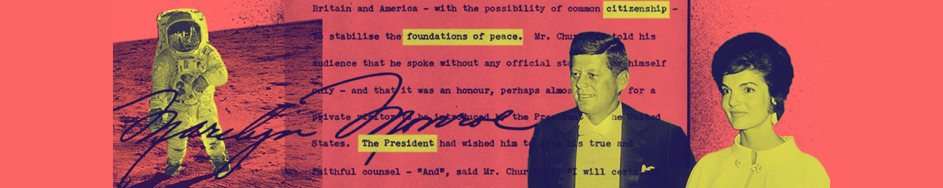 A think peach coloured banner promoting the In History newsletter with typewritten font in the background and images of an astronaut and John F Kennedy and Jackie Kennedy in black and yellow.
