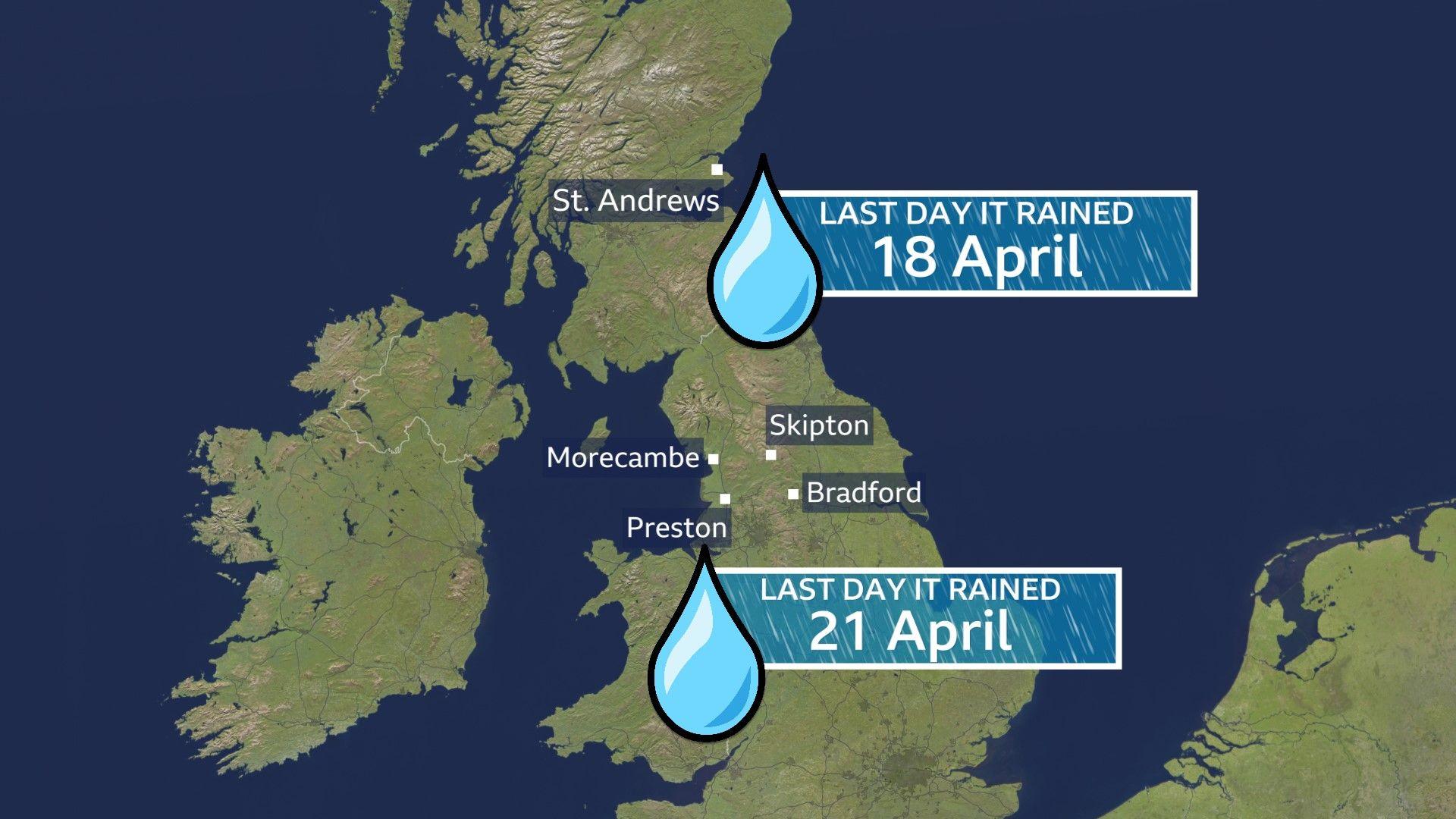 Map showing St Andrews last had rain on 18 April and Morecambe, Bradford, Skipton and Preston last had rain on 21 April