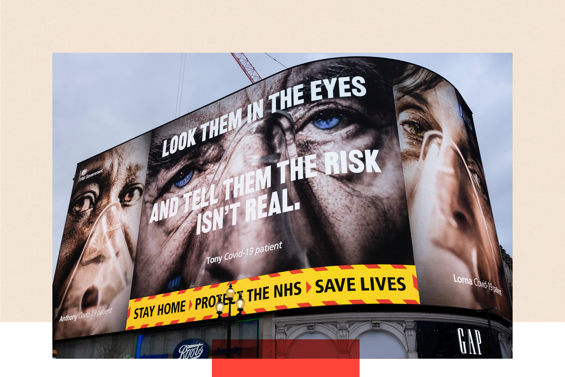 At Piccadilly Circus the giant advertising screen show the faces of coronavirus patients, and a slogan which says 'look them in the eyes and tell them the risk isn't real'. It also reads 'Stay home protect the NHS save lives'