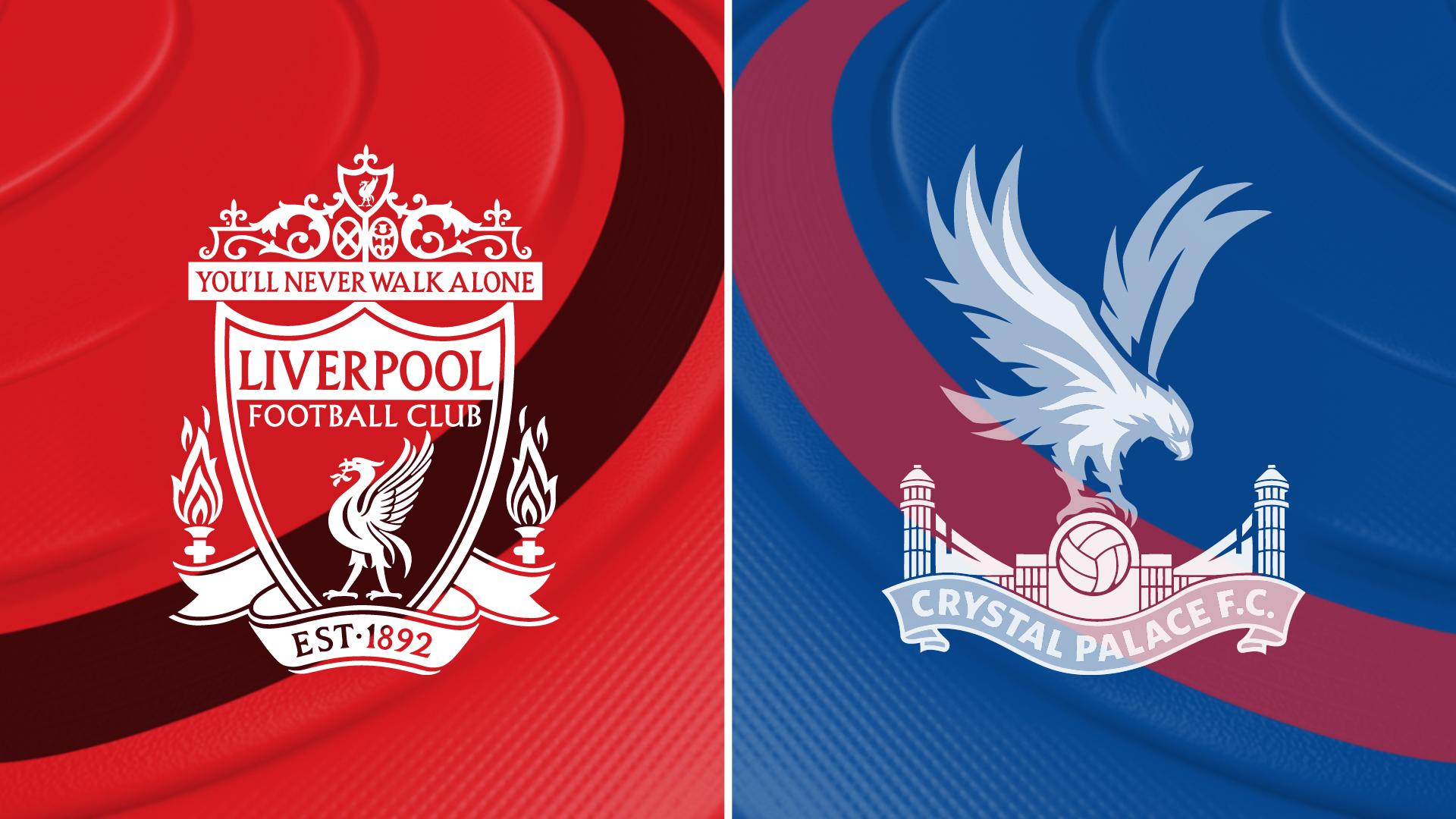 Liverpool v Crystal Palace