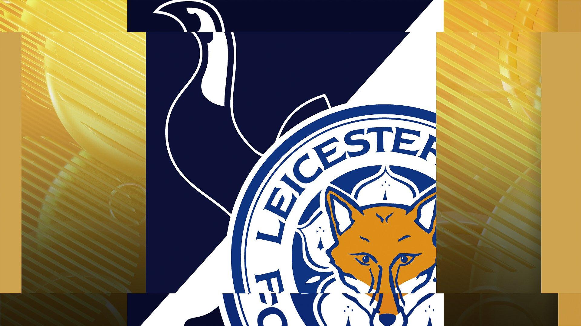 Tottenham v Leicester