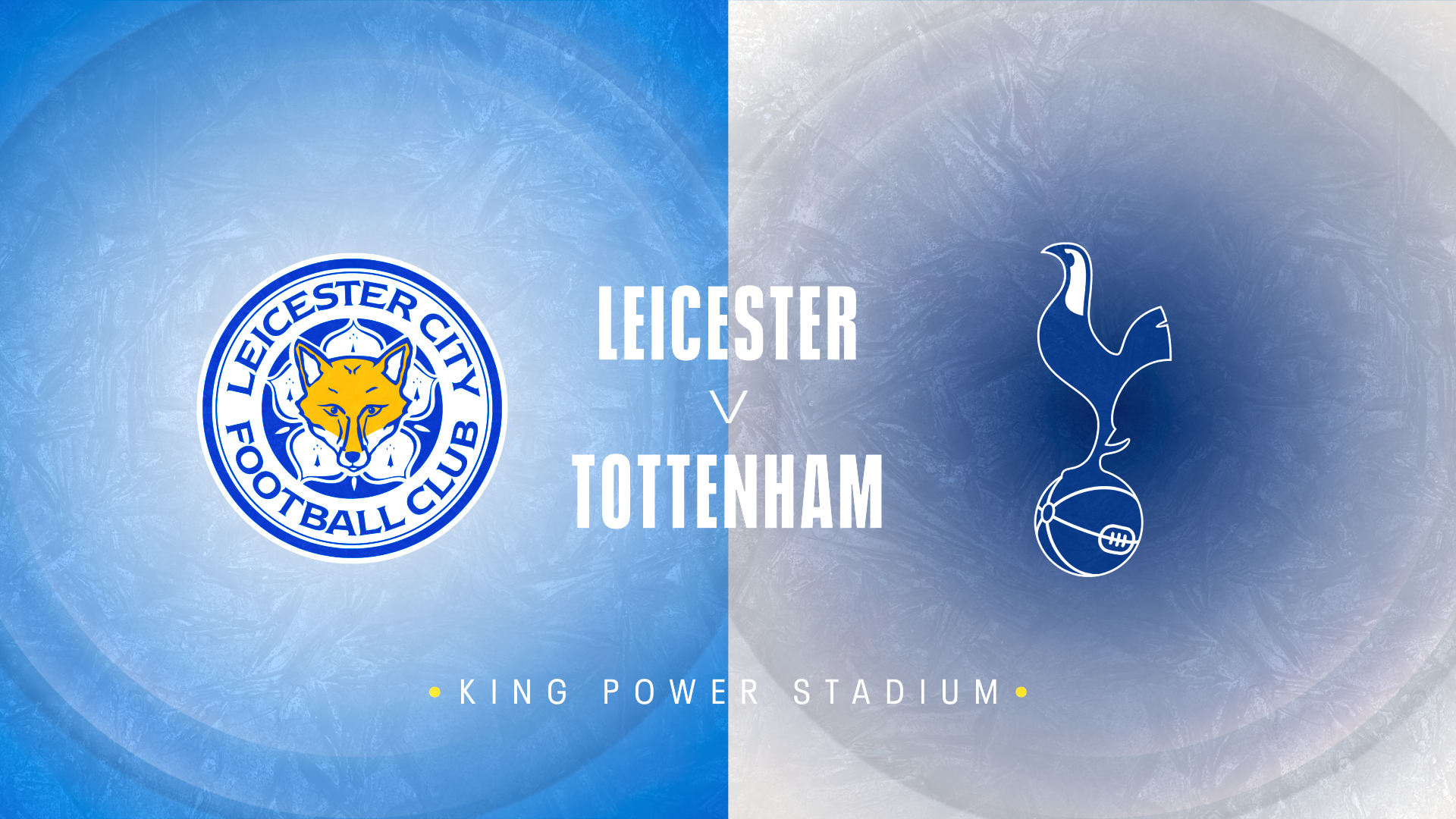 Leicester v Tottenham