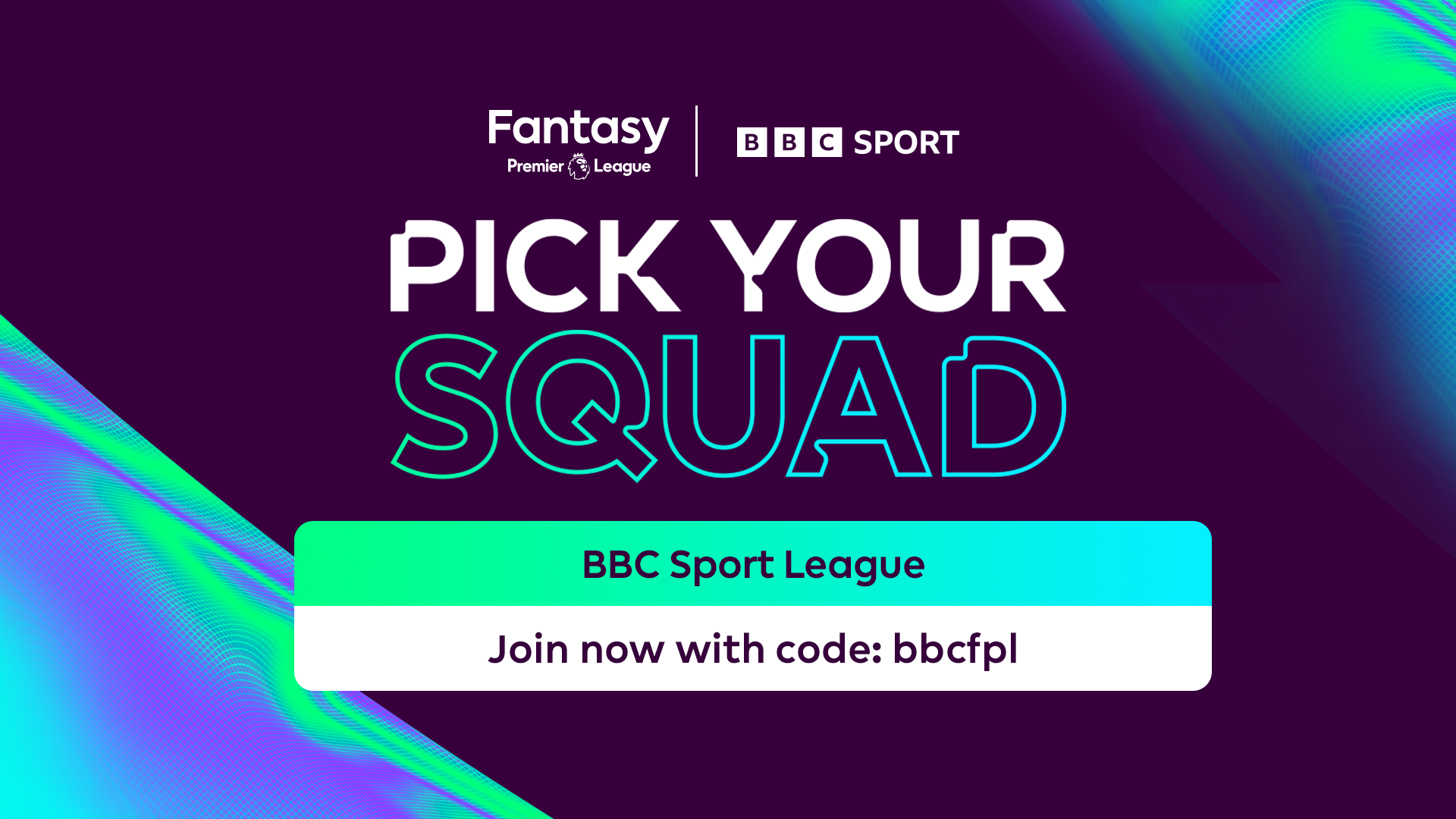 Join the BBC Sport League using the code bbcfpl