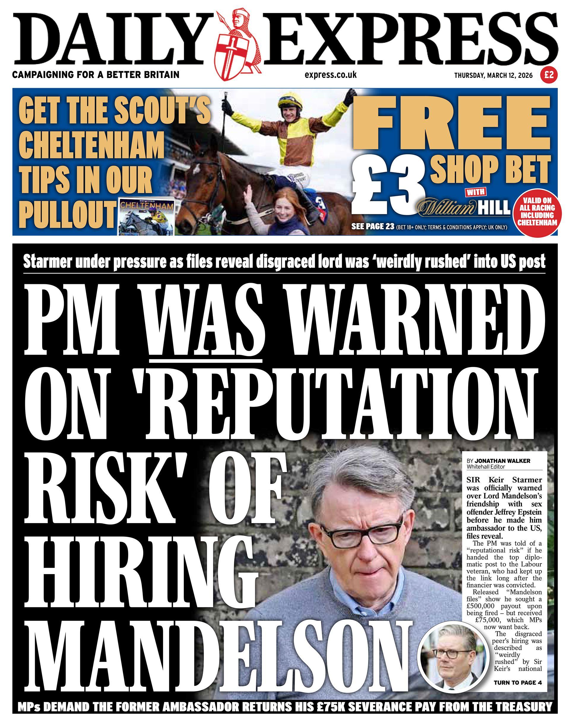 “Kryeministri u paralajmërua për ‘rrezikun e reputacionit’ nga punësimi i Mandelsonit”, shkruhet në titullin kryesor në faqen e parë të Daily Express.
