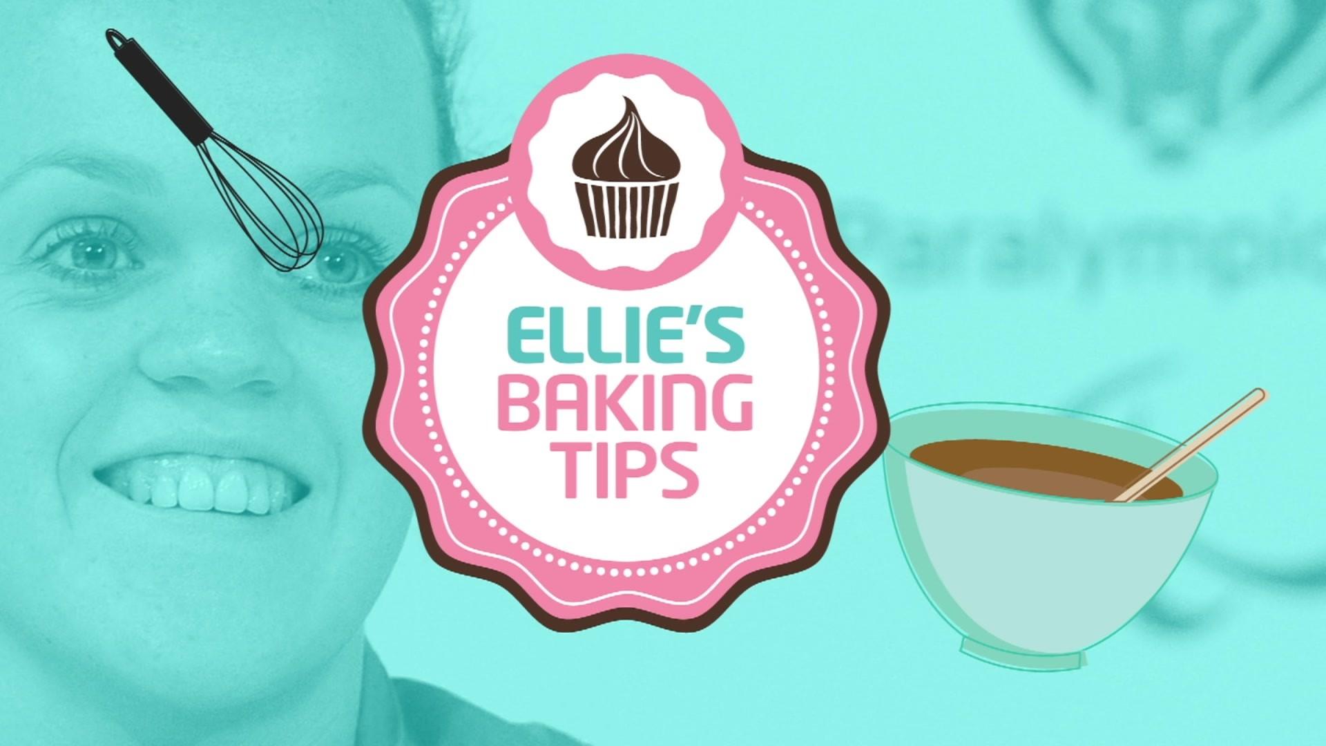 Ellie's baking tips graphic