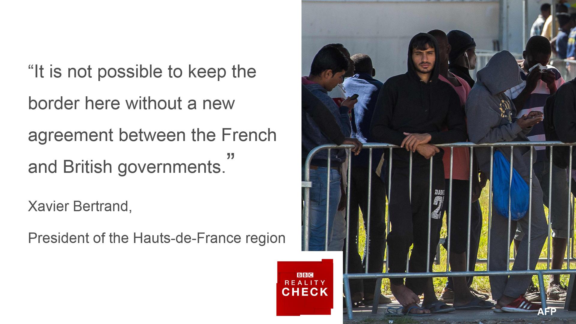 Quote by Calais regional leader Xavier Bertrand: “It is not possible to keep the border here without a new agreement between the French and British governments.”