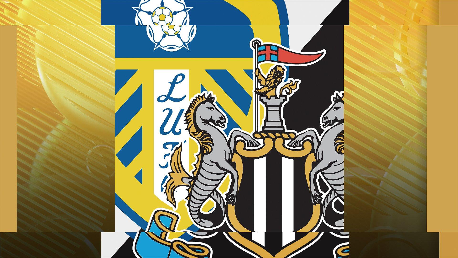 Leeds v Newcastle