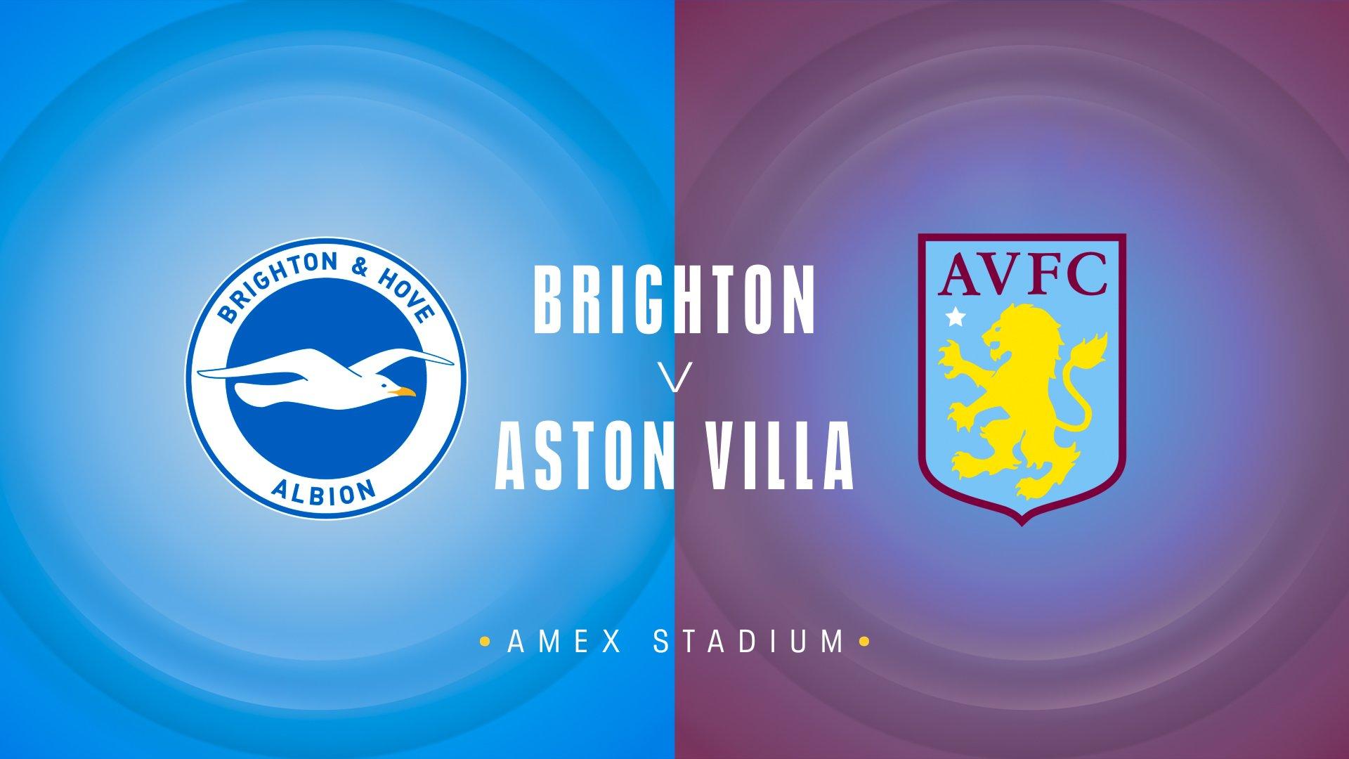 Brighton v Aston Villa