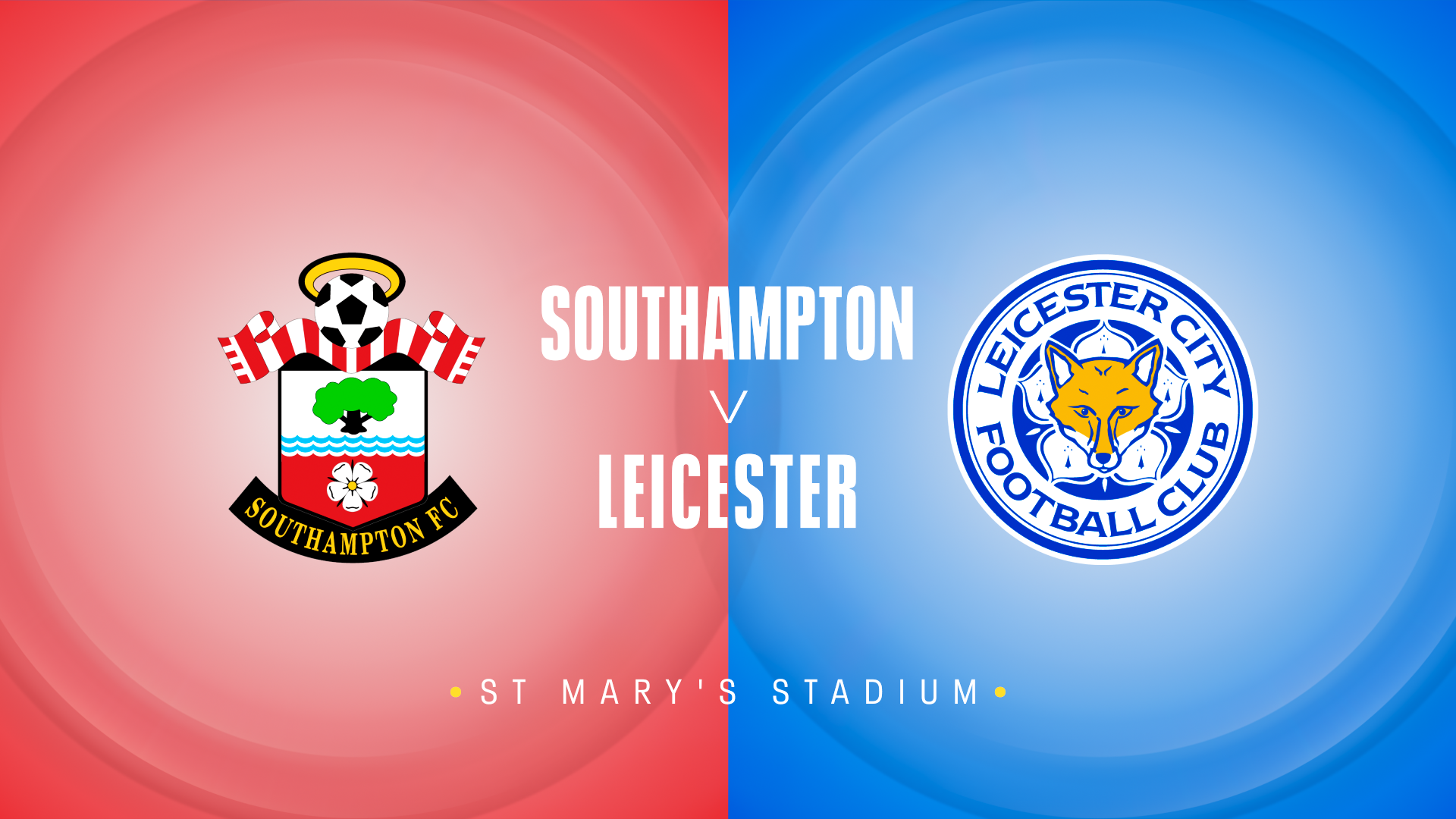 Southampton v Leicester