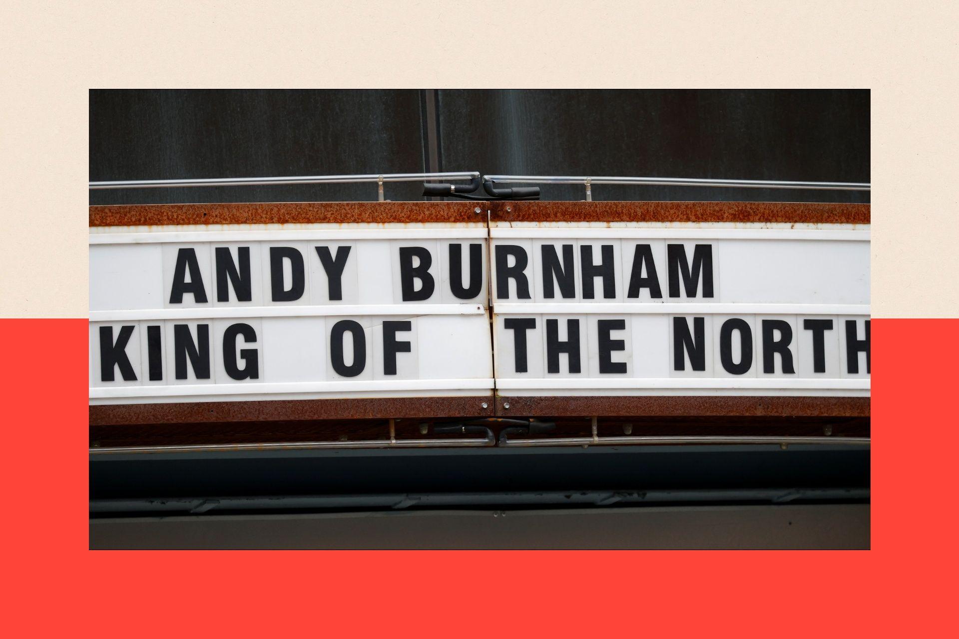 A sign placed over a bar which reads: "Andy Burnham, King of the North"