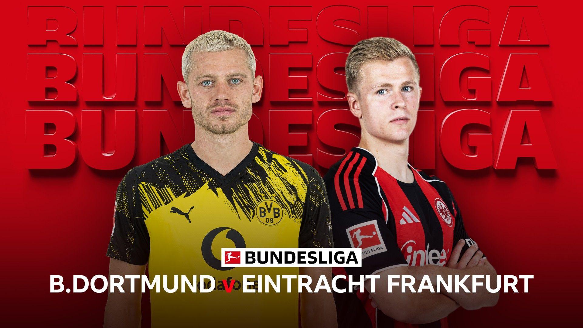 Dortmund v Frankfurt