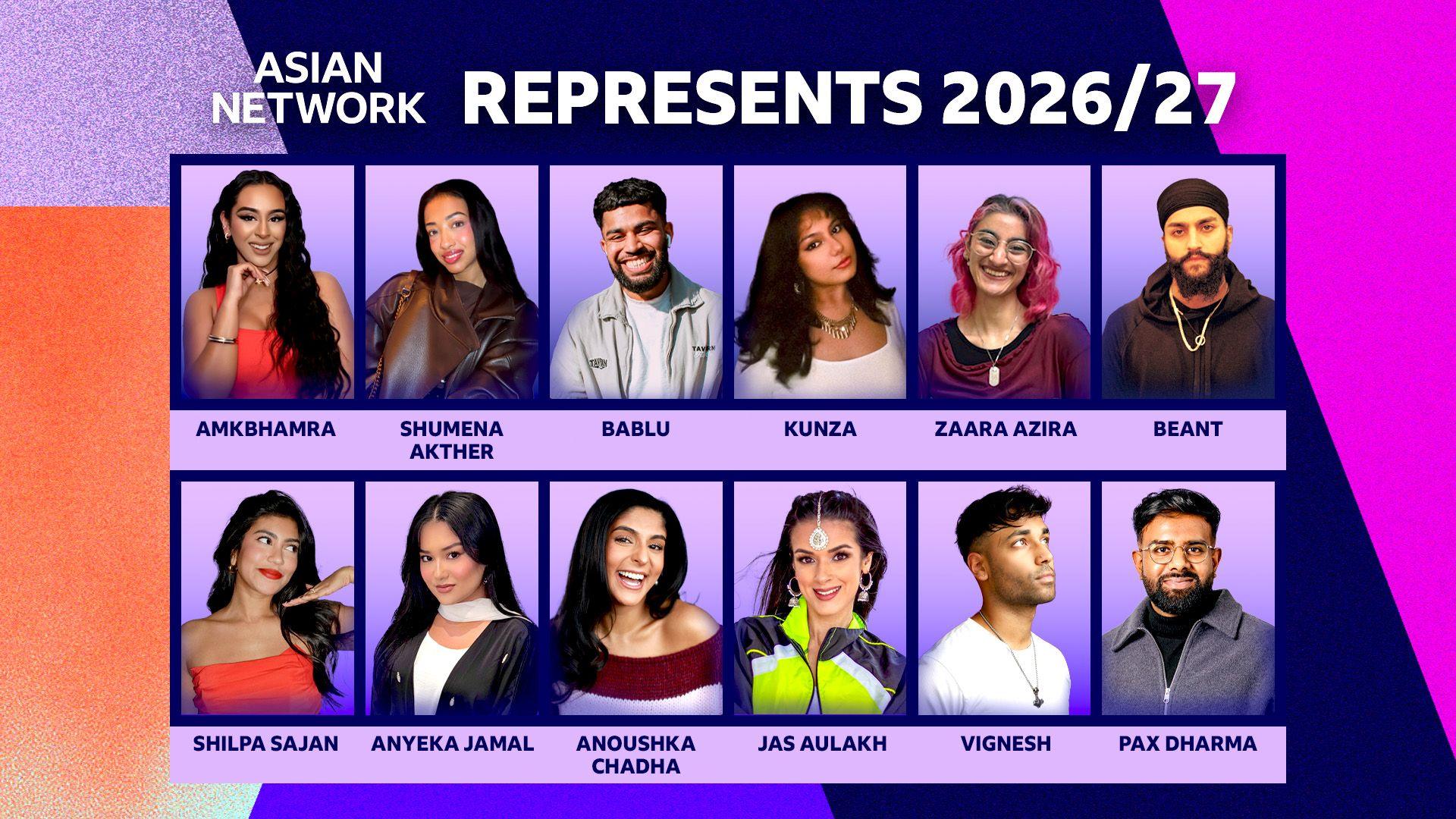 An image reading "ASIAN NETWORK REPRESENTS 2026/2027" with photos of each of the presenters that have been chosen as part of the campaign. 