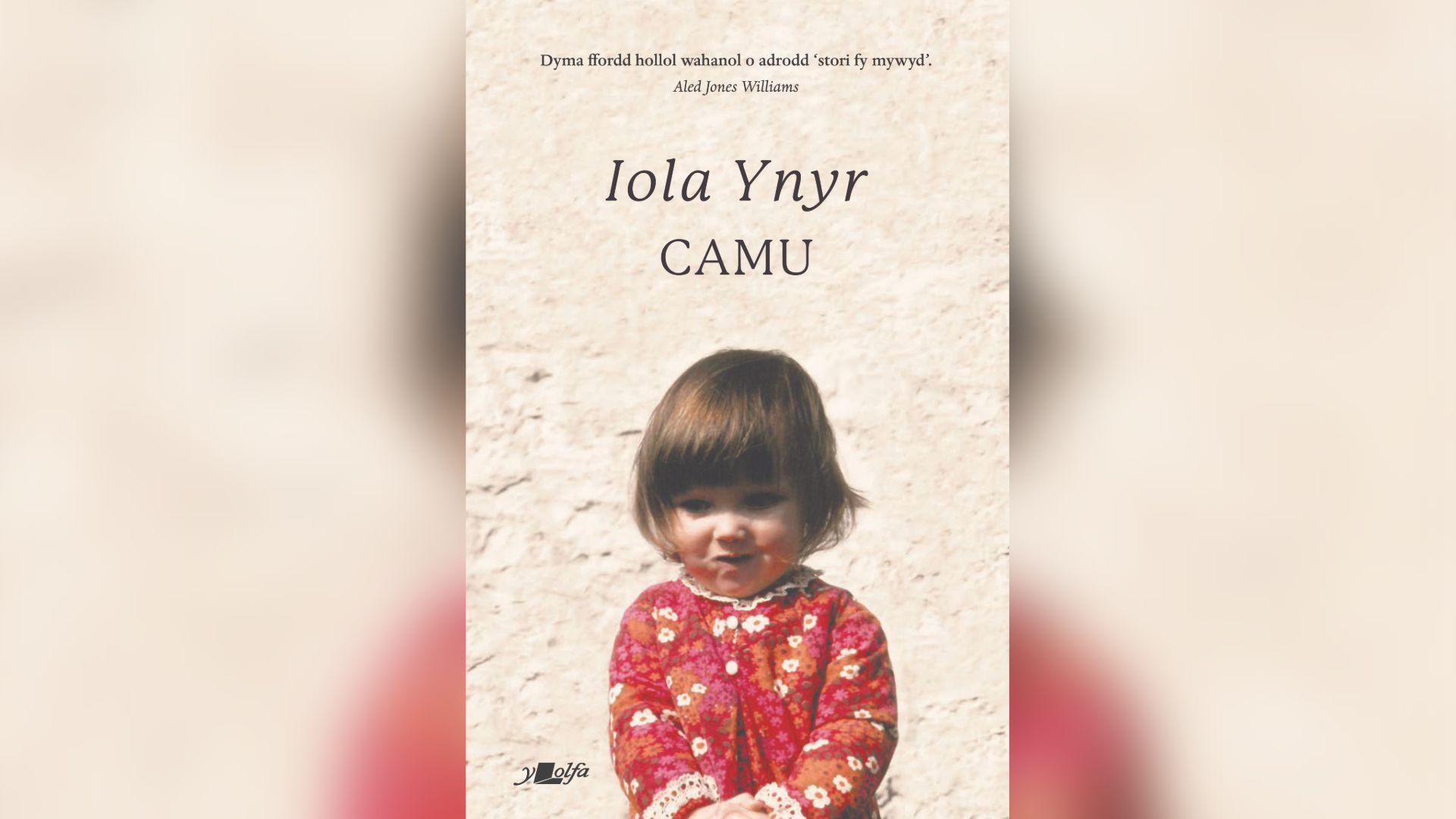 Llun o glawr llyfr 'Camu' gan Iola Ynyr