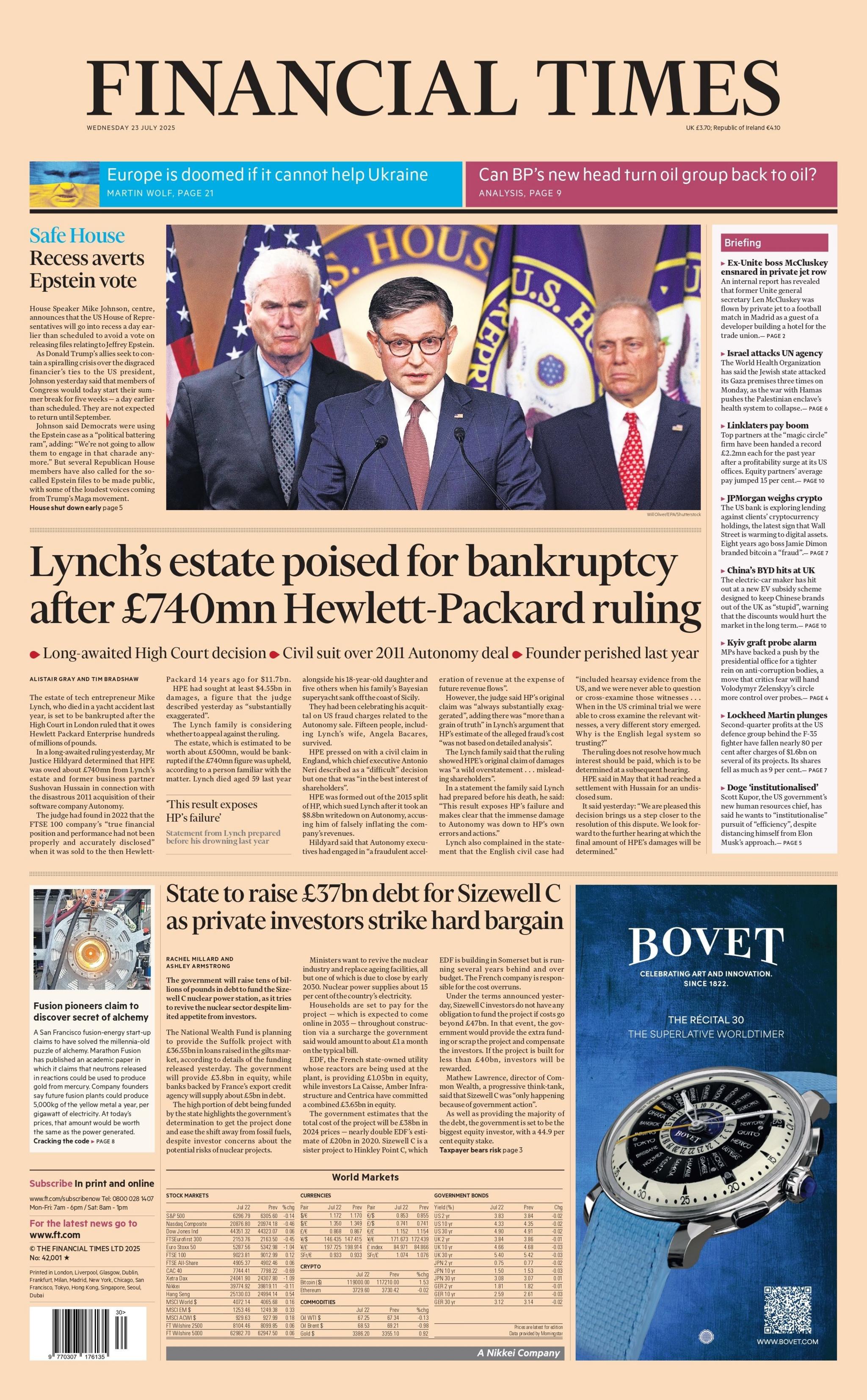 The headline on the front page of the Financial Times reads: "Lynch's estate poised for bankruptcy after £740mn Hewlett-Packard ruling".